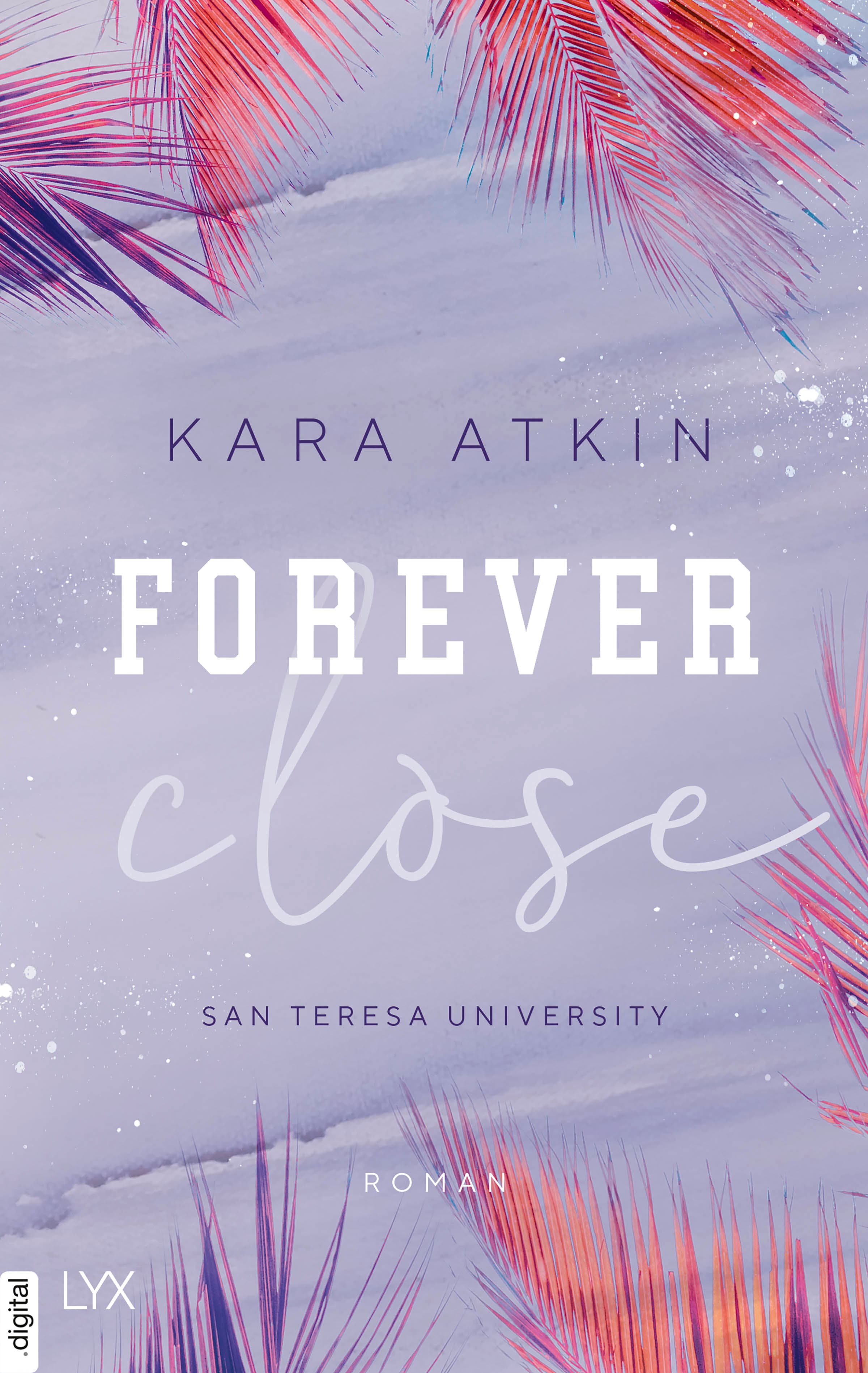 Produktbild: Forever Close - San Teresa University (9783736313347 )