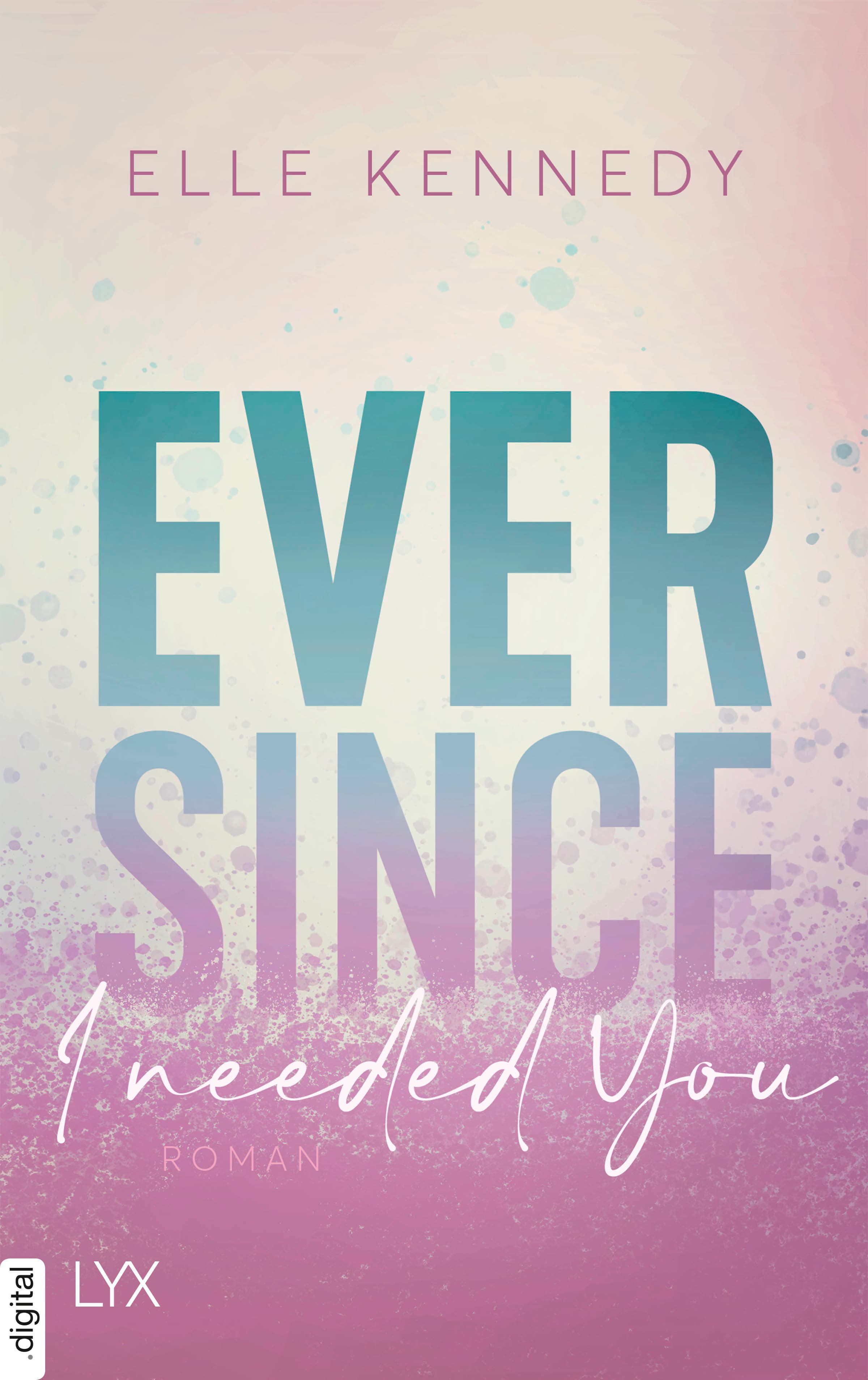 Produktbild: Ever Since I Needed You (9783736319165 )