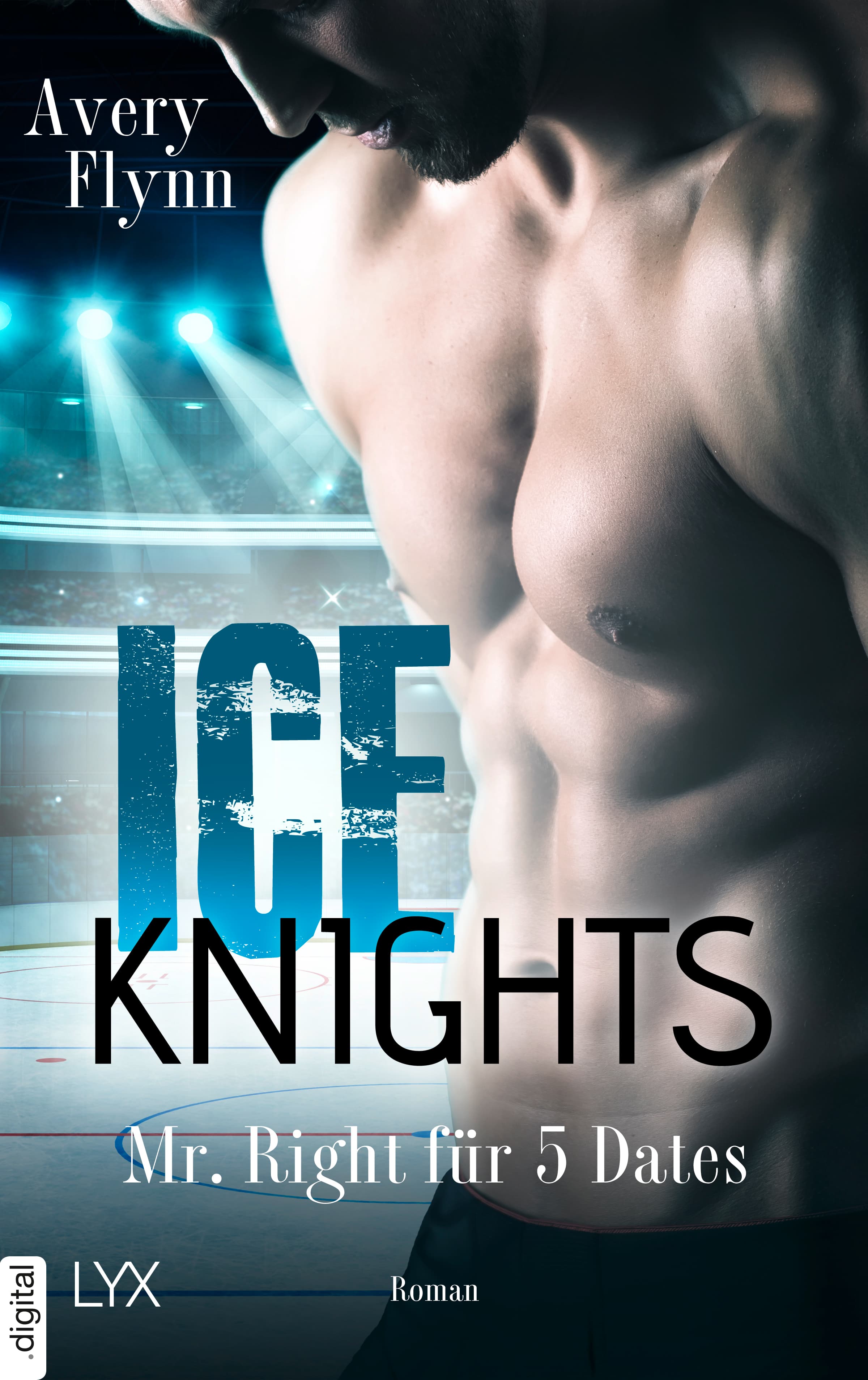 Ice Knights - Mr Right für 5 Dates 