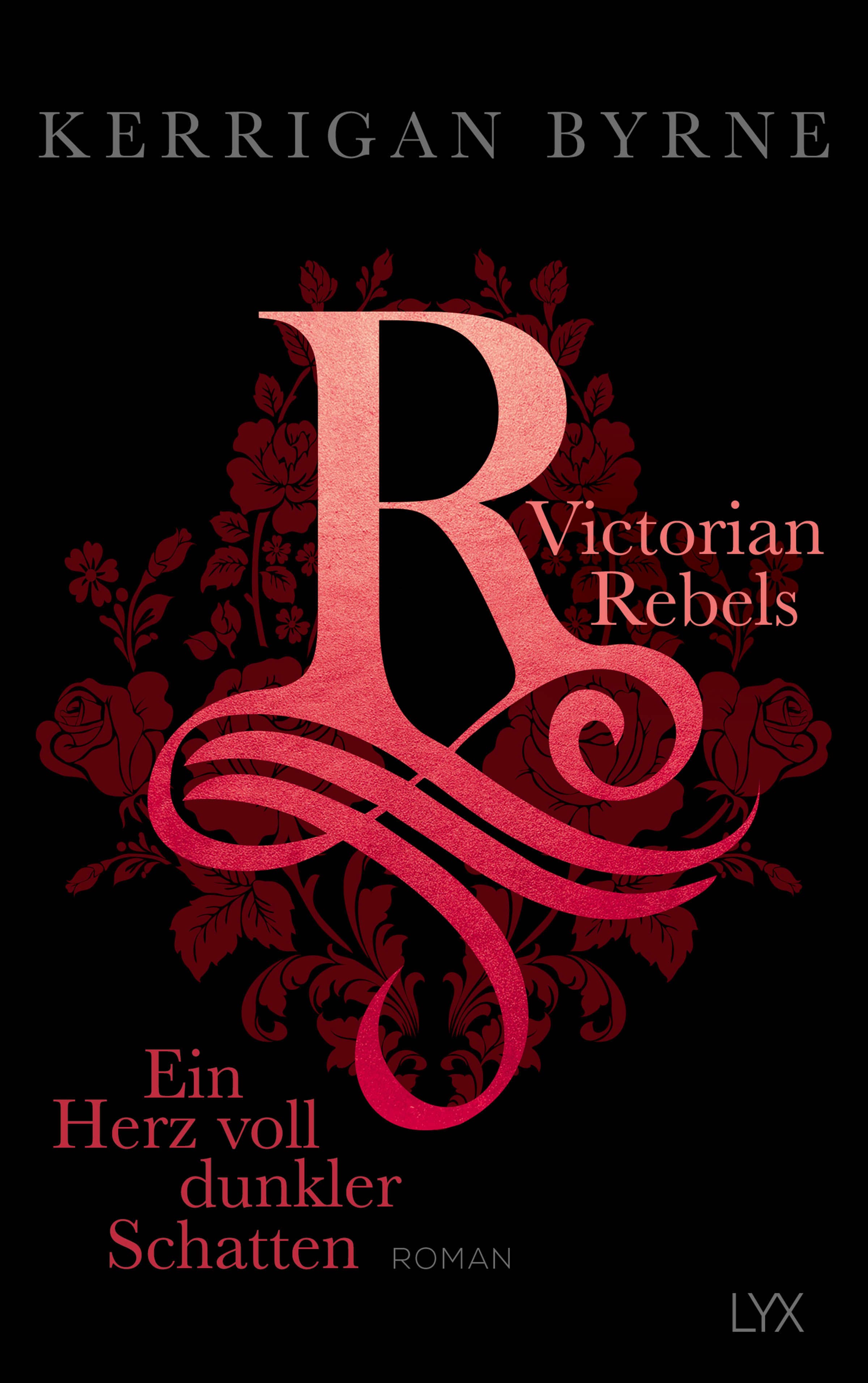 Produktbild: Victorian Rebels - Ein Herz voll dunkler Schatten (9783736307148 )