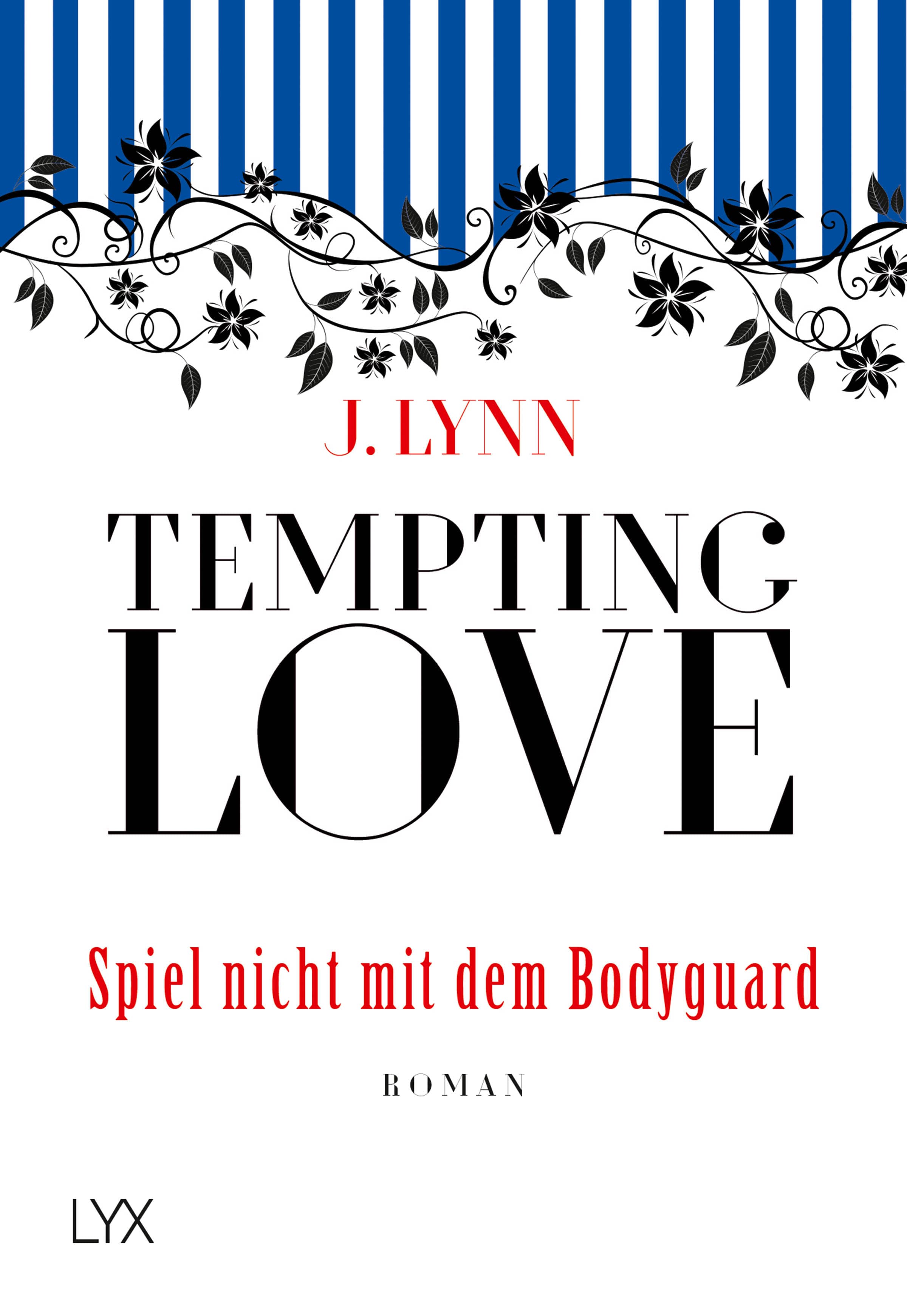 Produktbild: Tempting Love – Spiel nicht mit dem Bodyguard (9783736305342 )