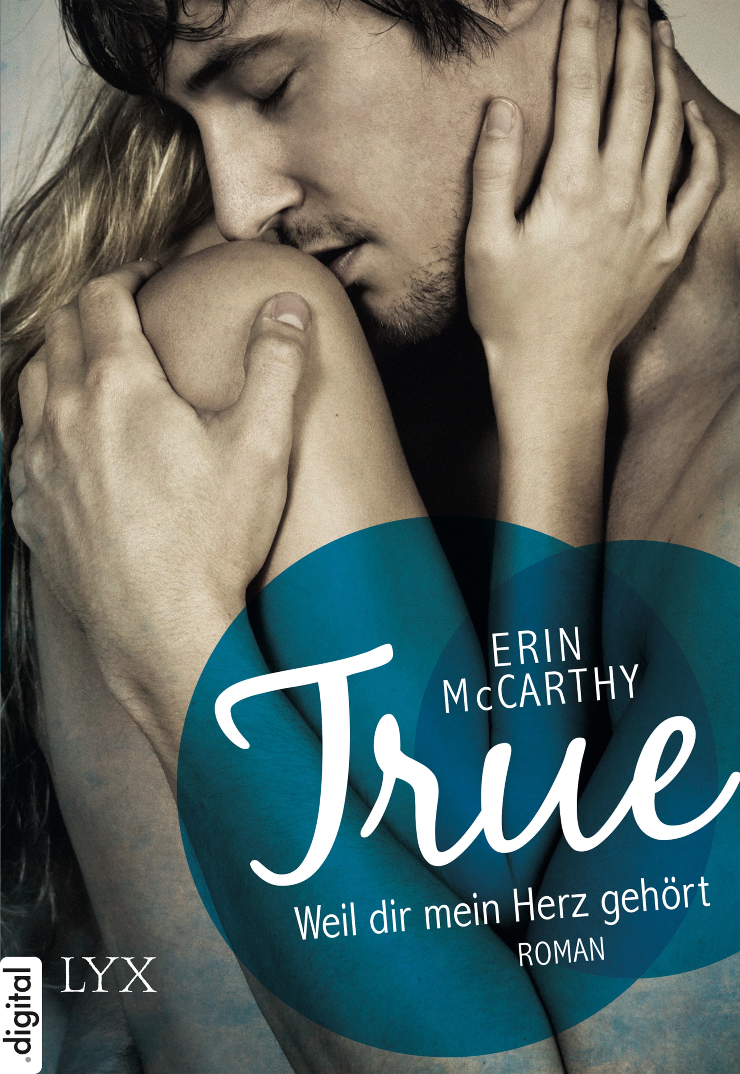 Produktbild: True - Weil dir mein Herz gehört (9783802596889 )