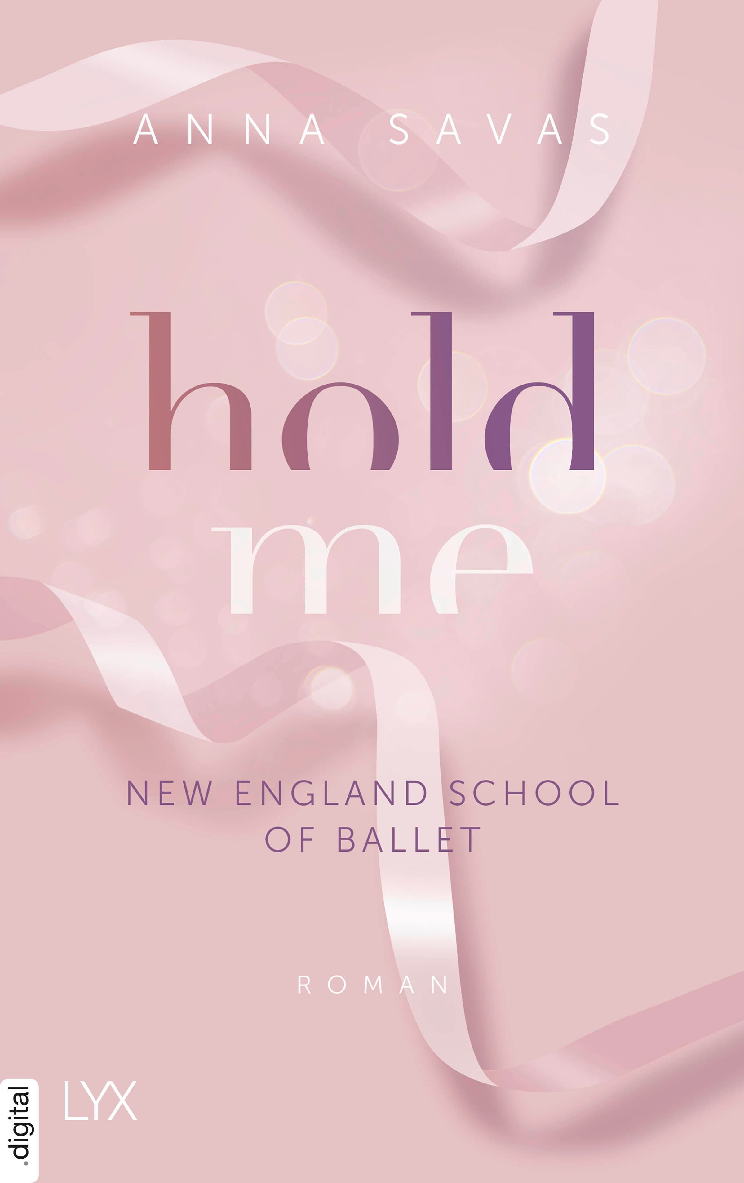 Produktbild: Hold Me - New England School of Ballet (9783736317239 )