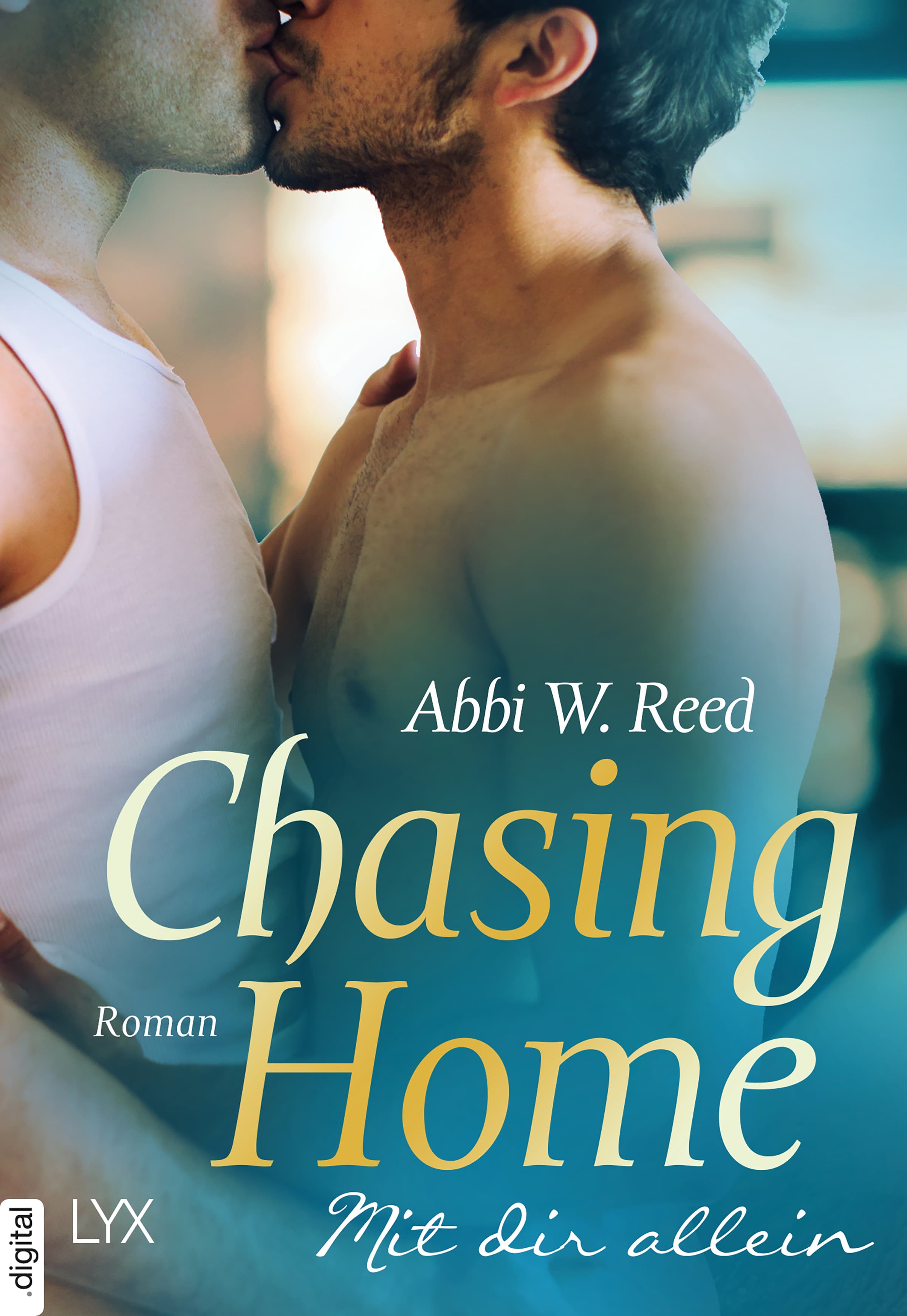 Produktbild: Chasing Home – Mit dir allein (9783736304857 )