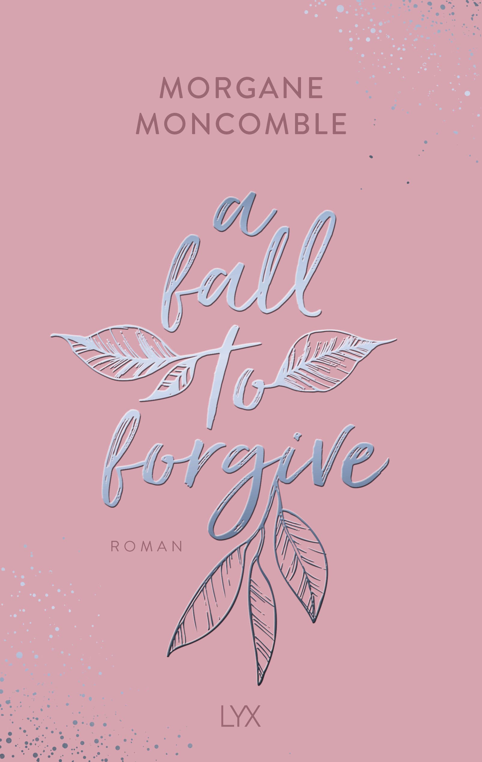 A Fall to Forgive