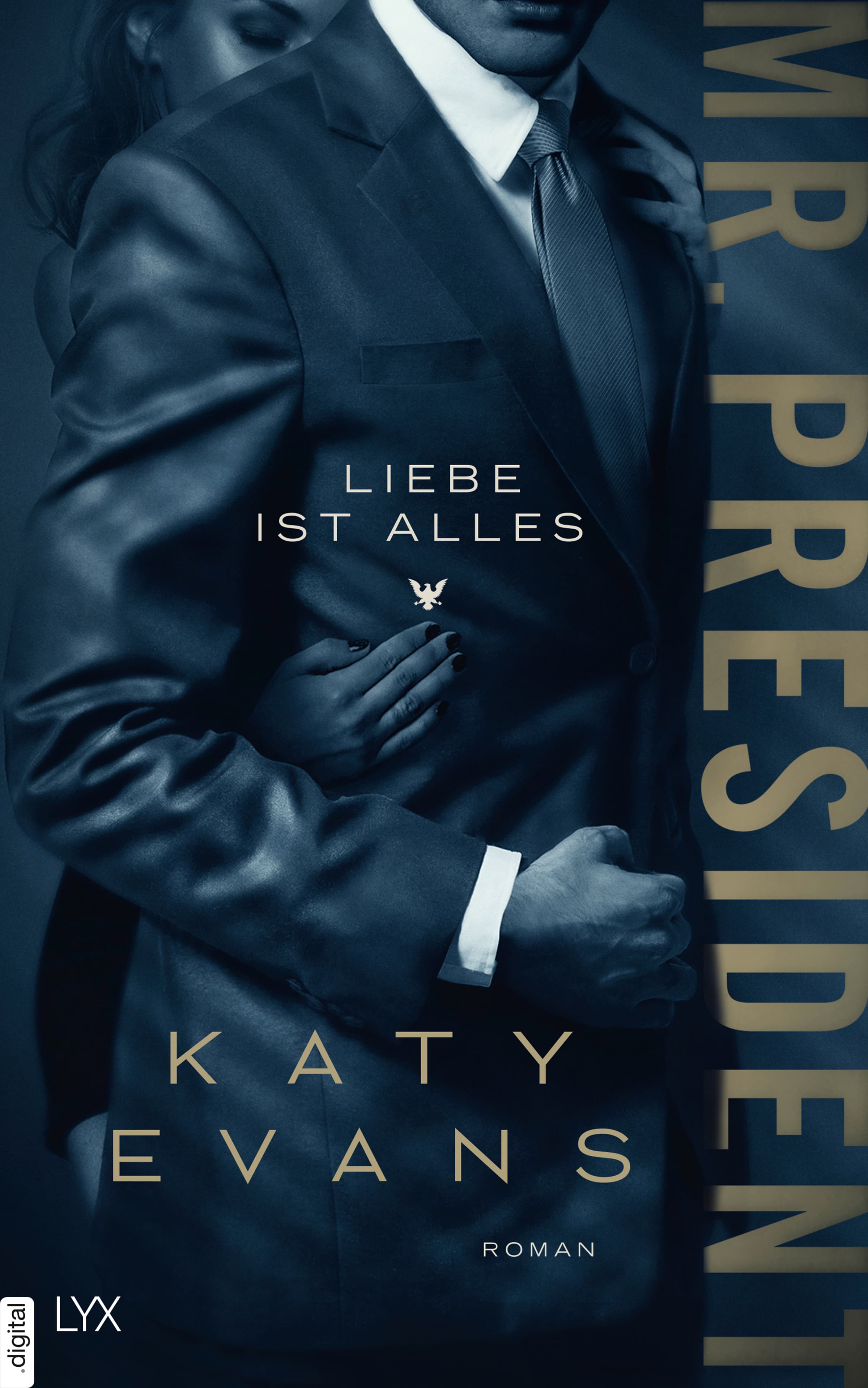 Mr. President – Liebe ist alles