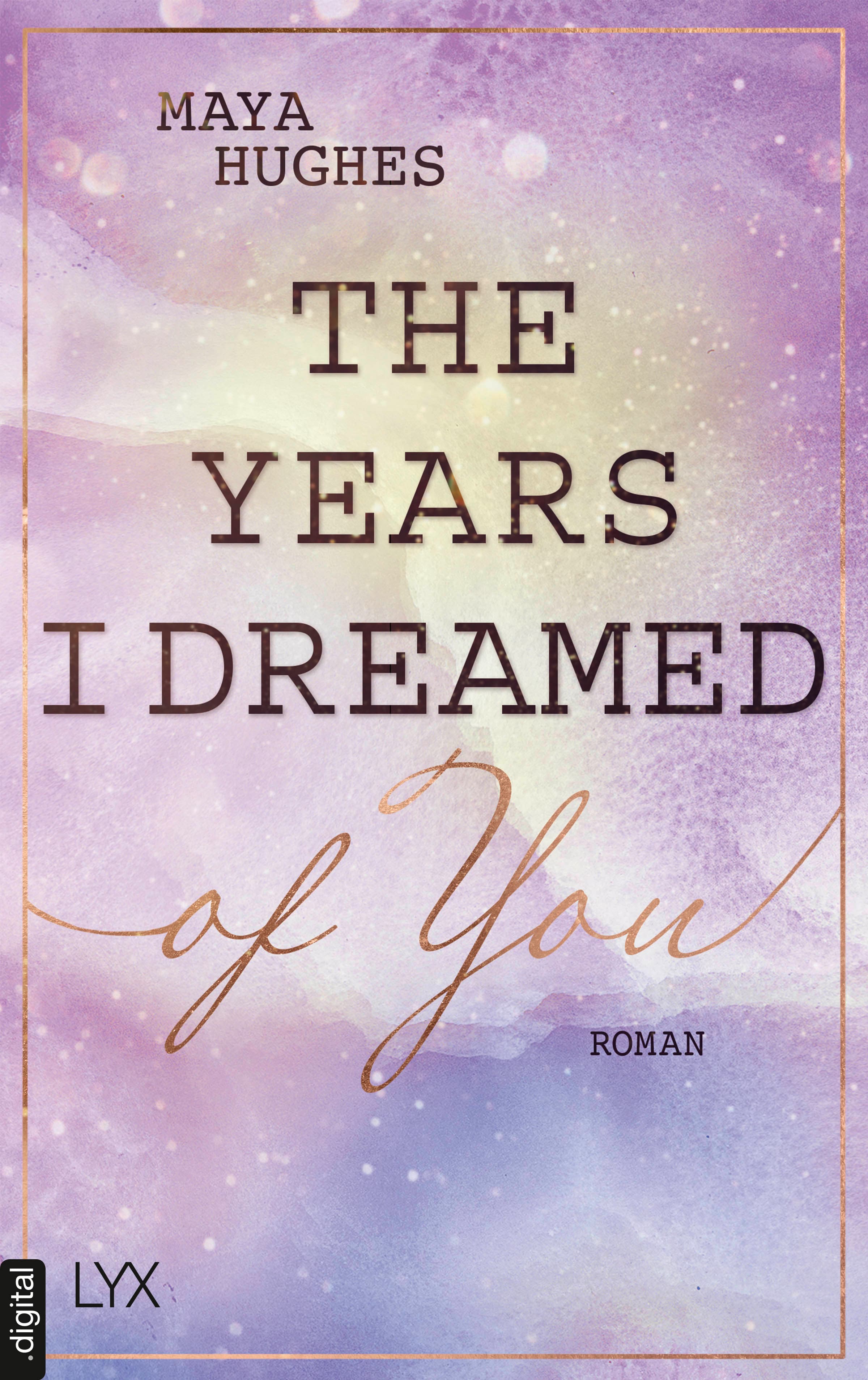 Produktbild: The Years I Dreamed Of You (9783736318526 )