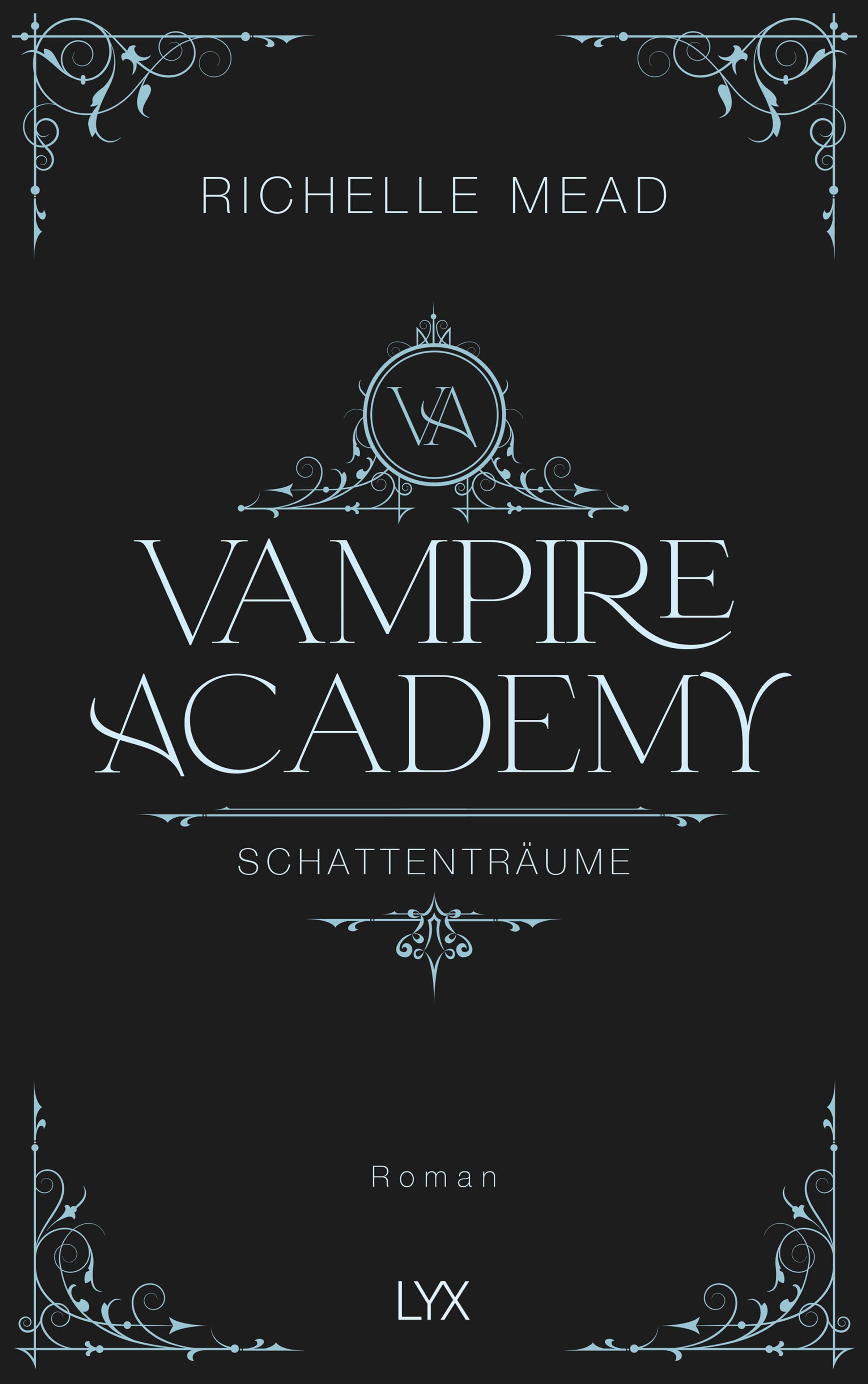 Vampire Academy - Schattenträume