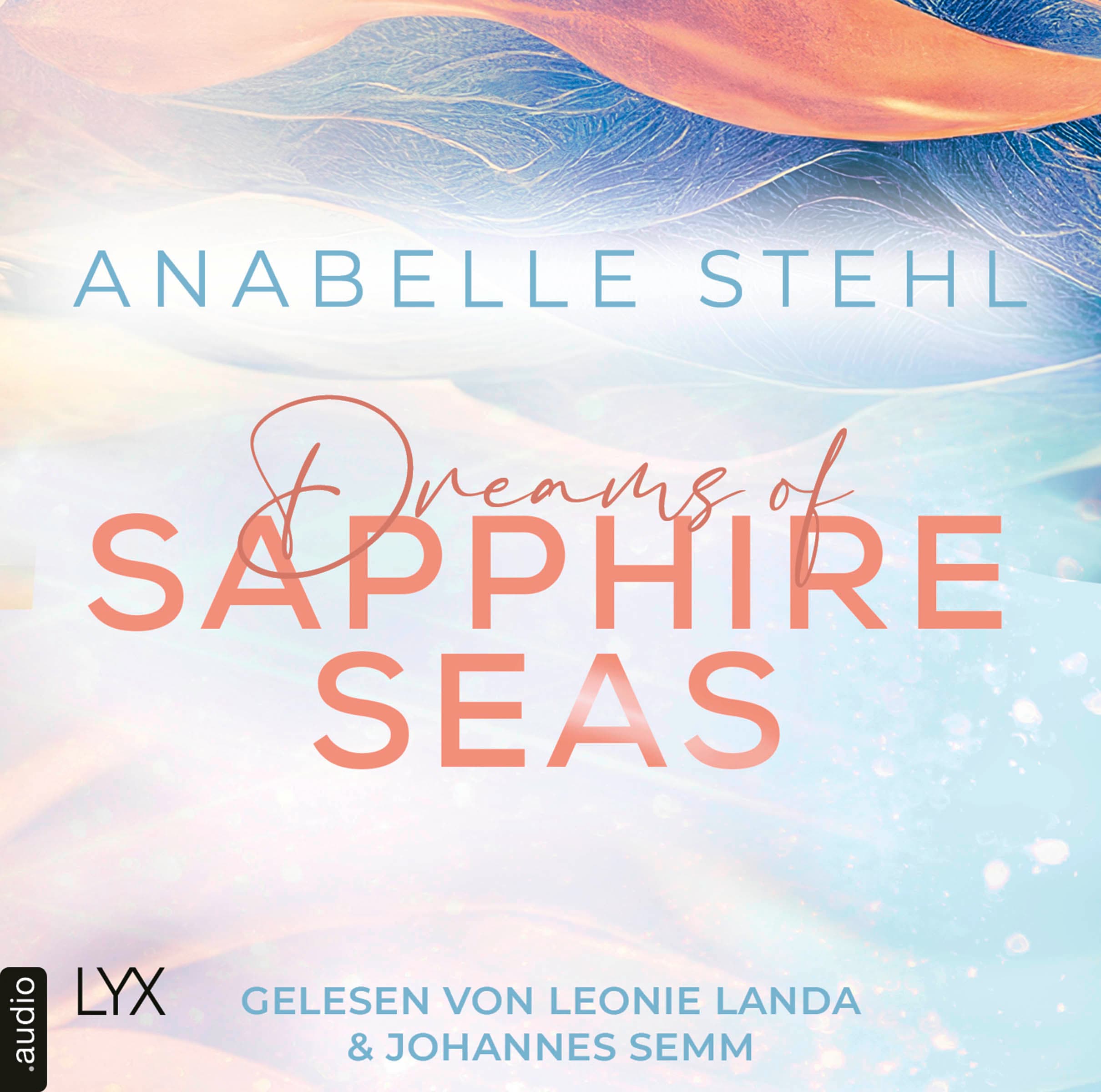 Produktbild: Dreams of Sapphire Seas (9783966353892 )