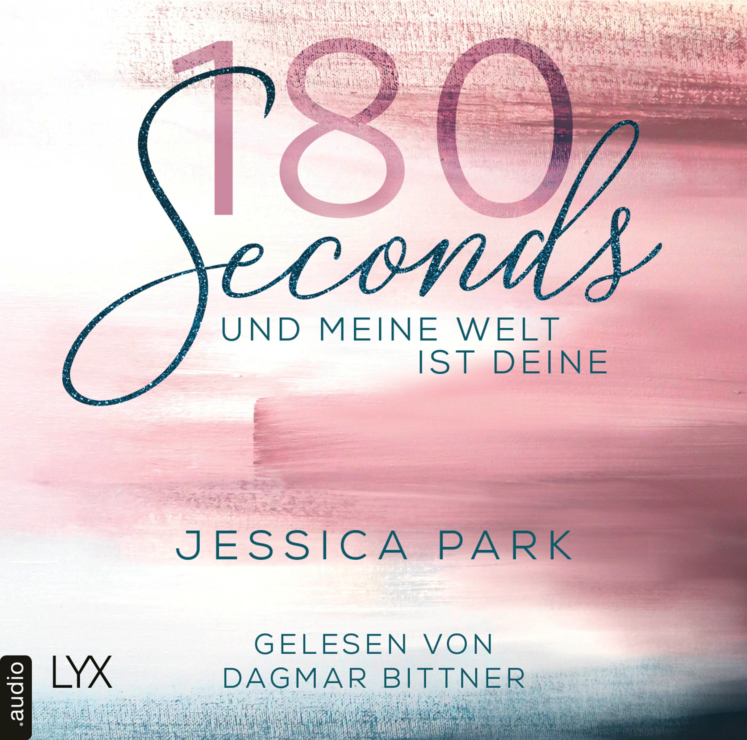 Produktbild: 180 Seconds - Und meine Welt ist deine (9783966350358 )