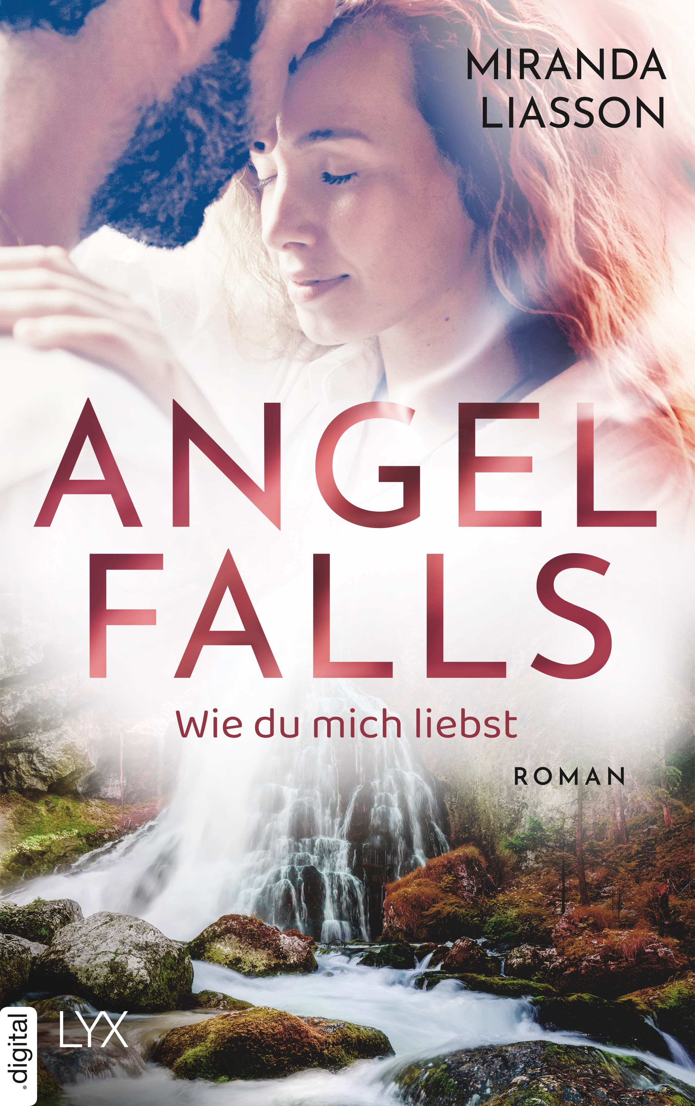 Angel Falls - Wie du mich liebst