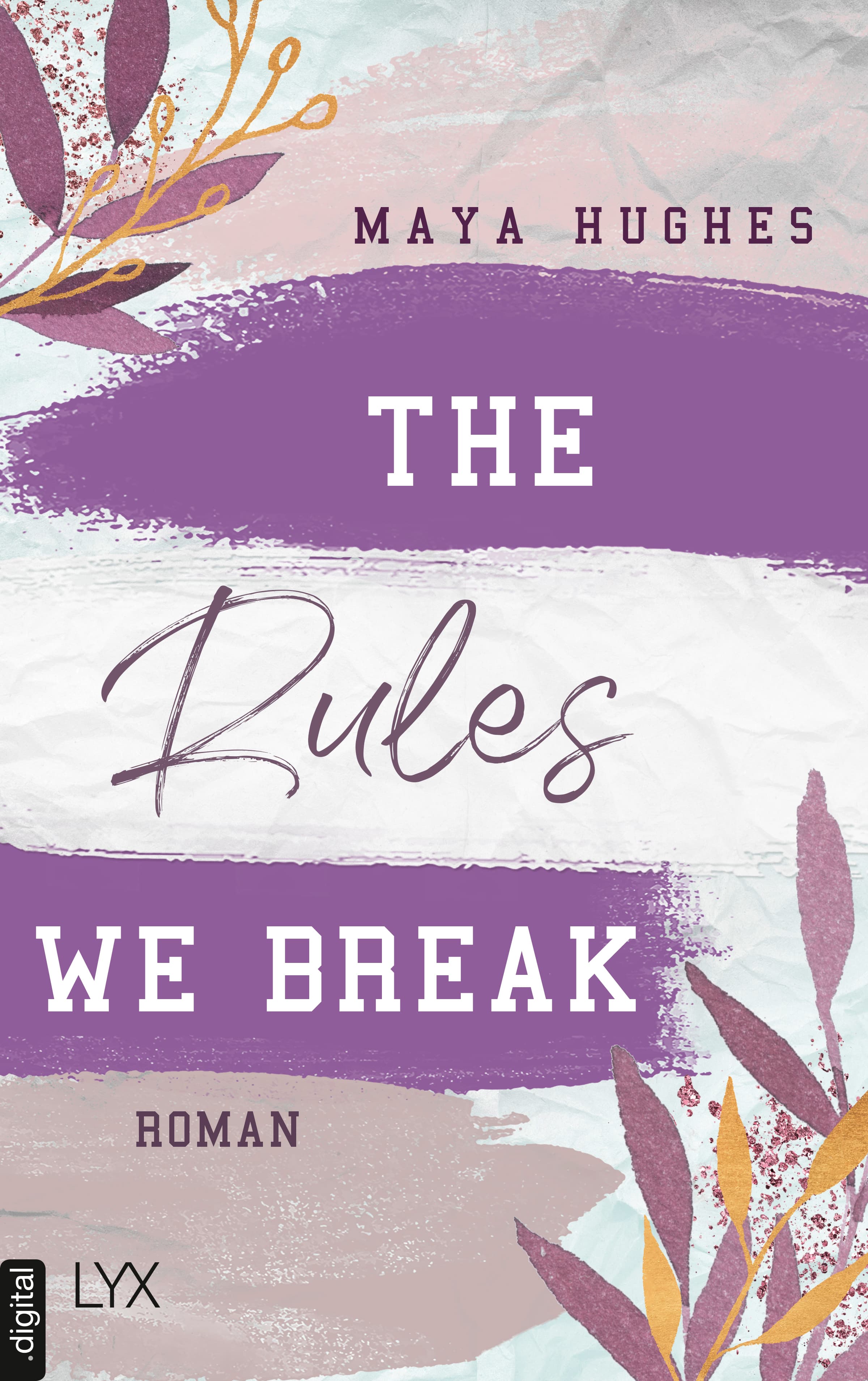 Produktbild: The Rules We Break (9783736316270 )