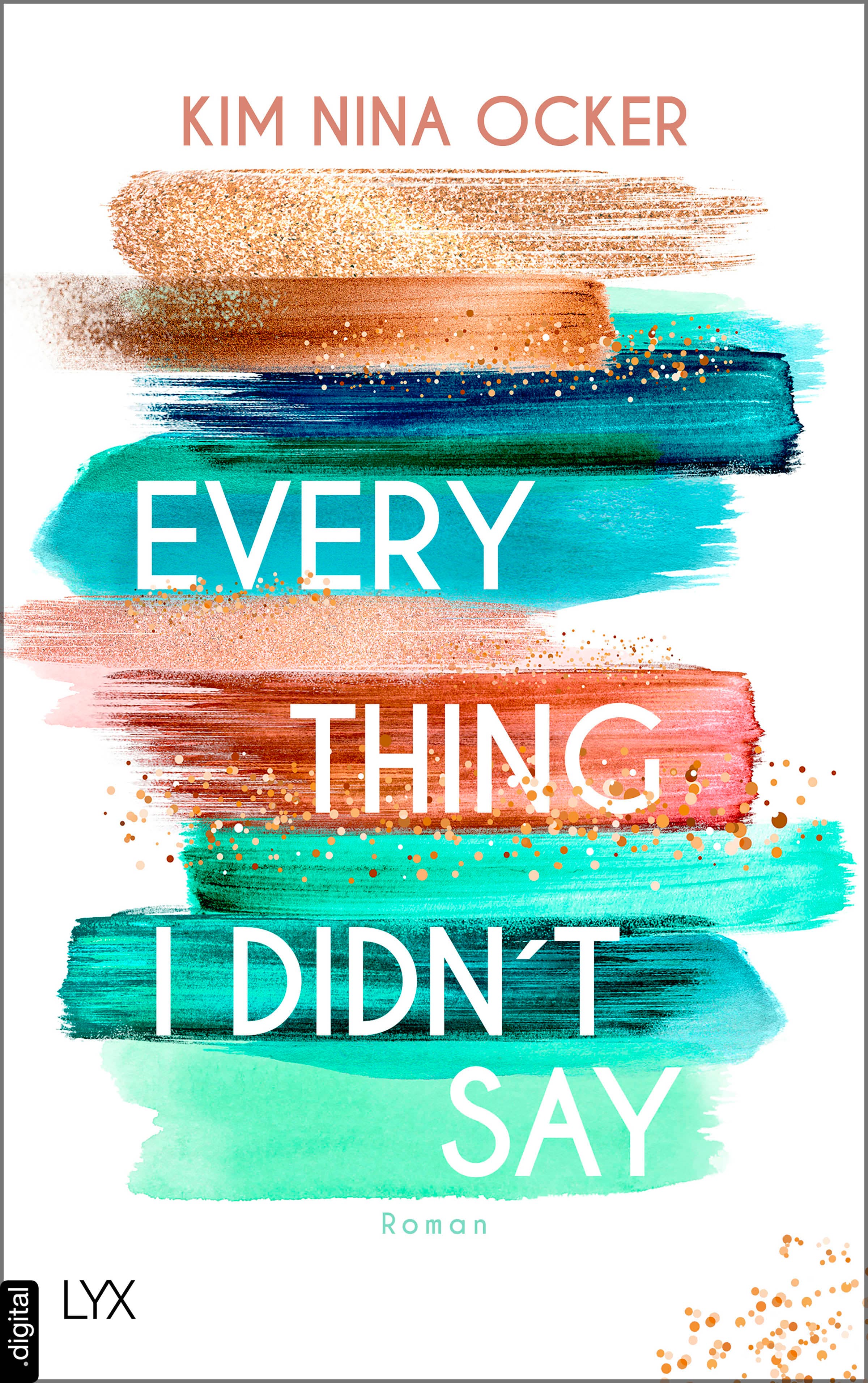 Produktbild: Everything I Didn't Say (9783736309241 )