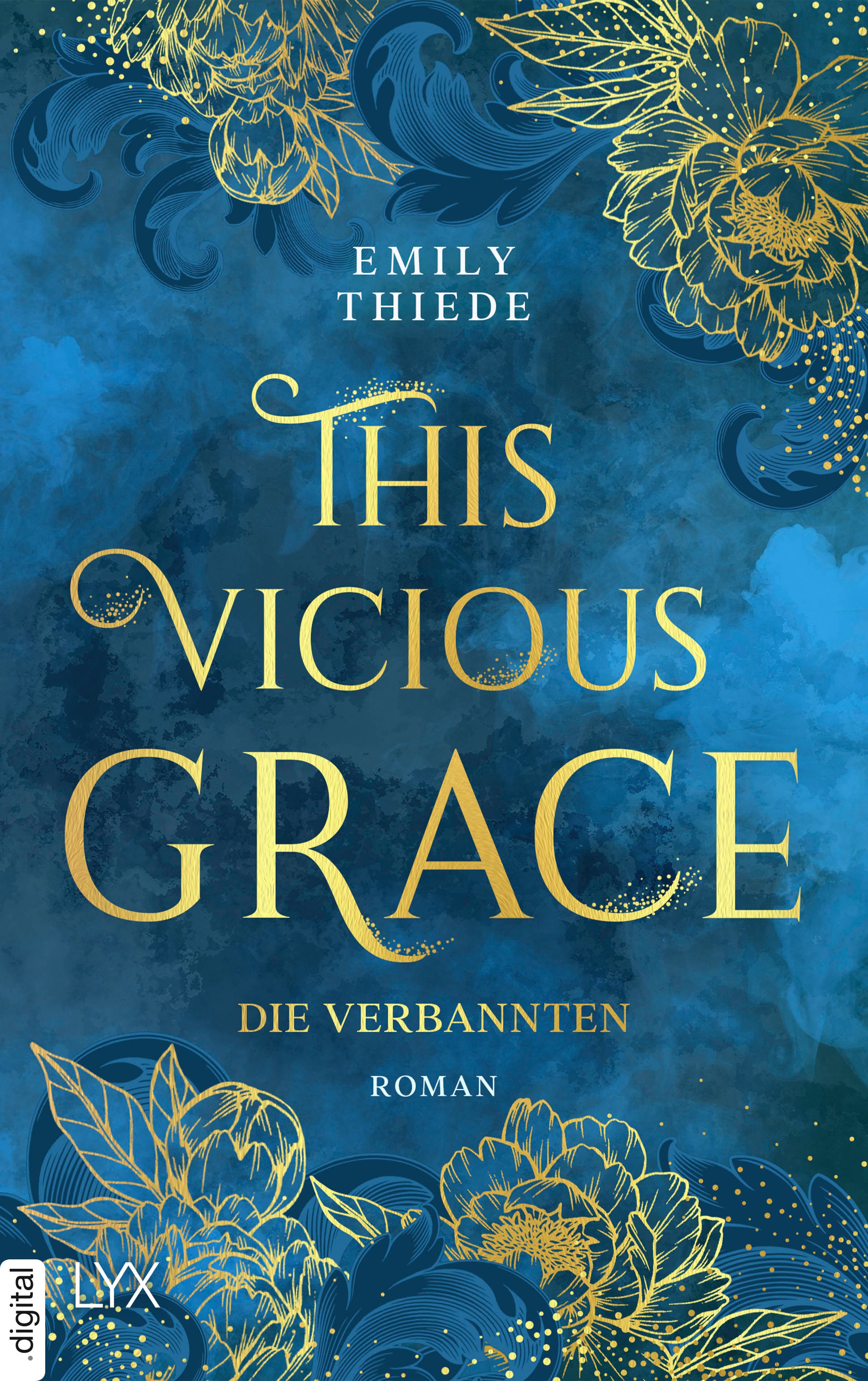 Produktbild: This Vicious Grace - Die Verbannten (9783736319196 )