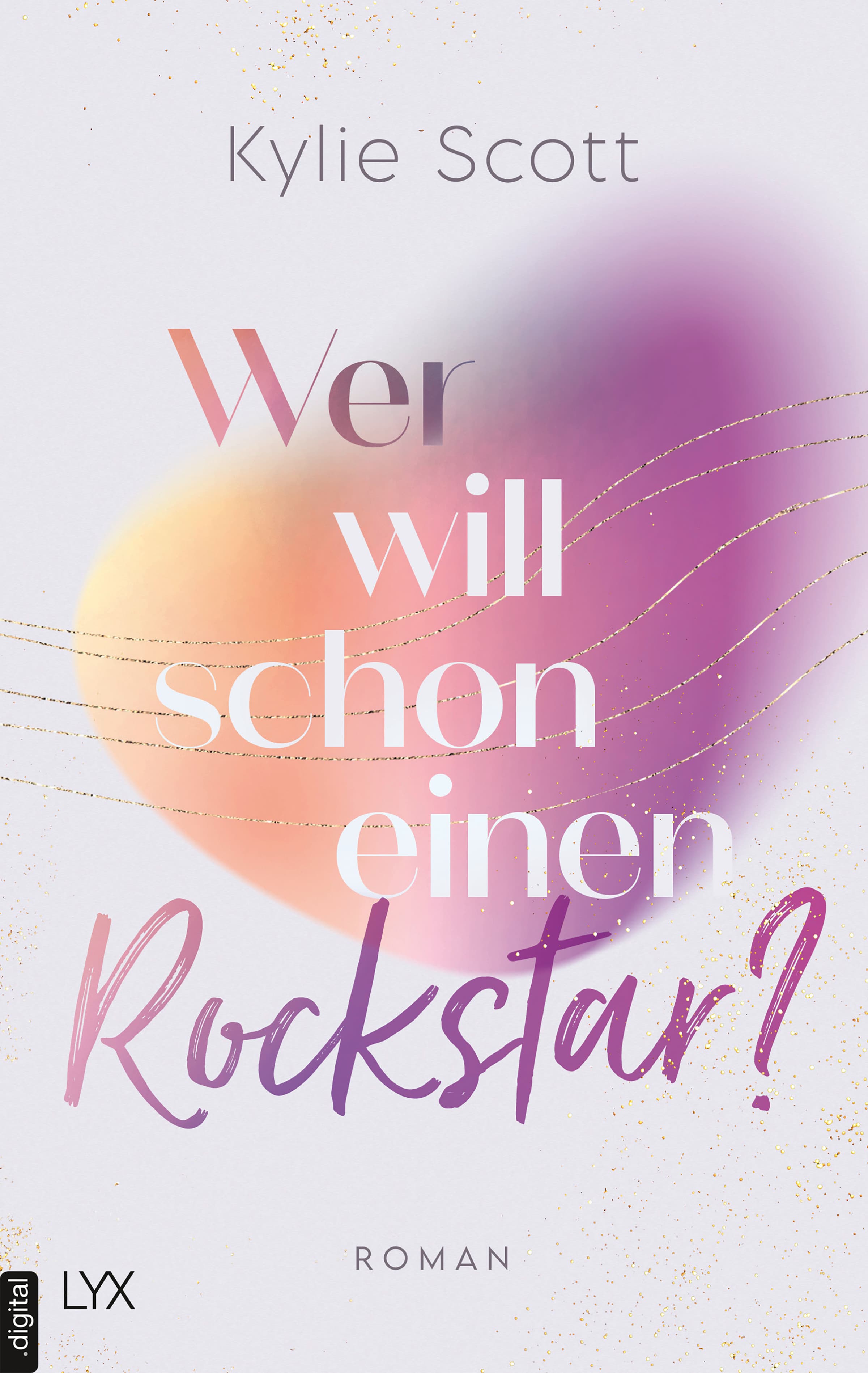 Produktbild: Wer will schon einen Rockstar? (9783802598869 )