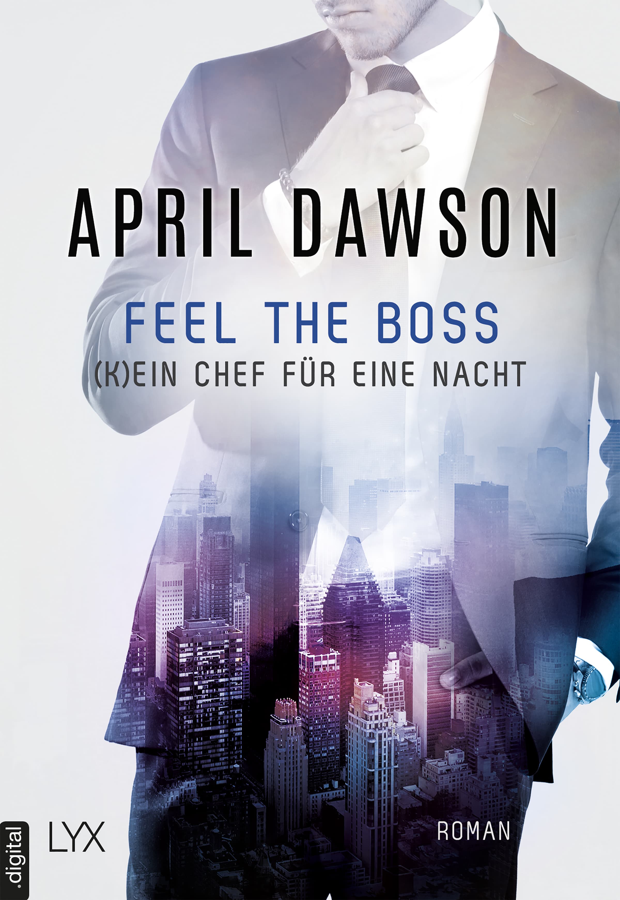 Produktbild: Feel the Boss - (K)ein Chef für eine Nacht (9783736305007 )