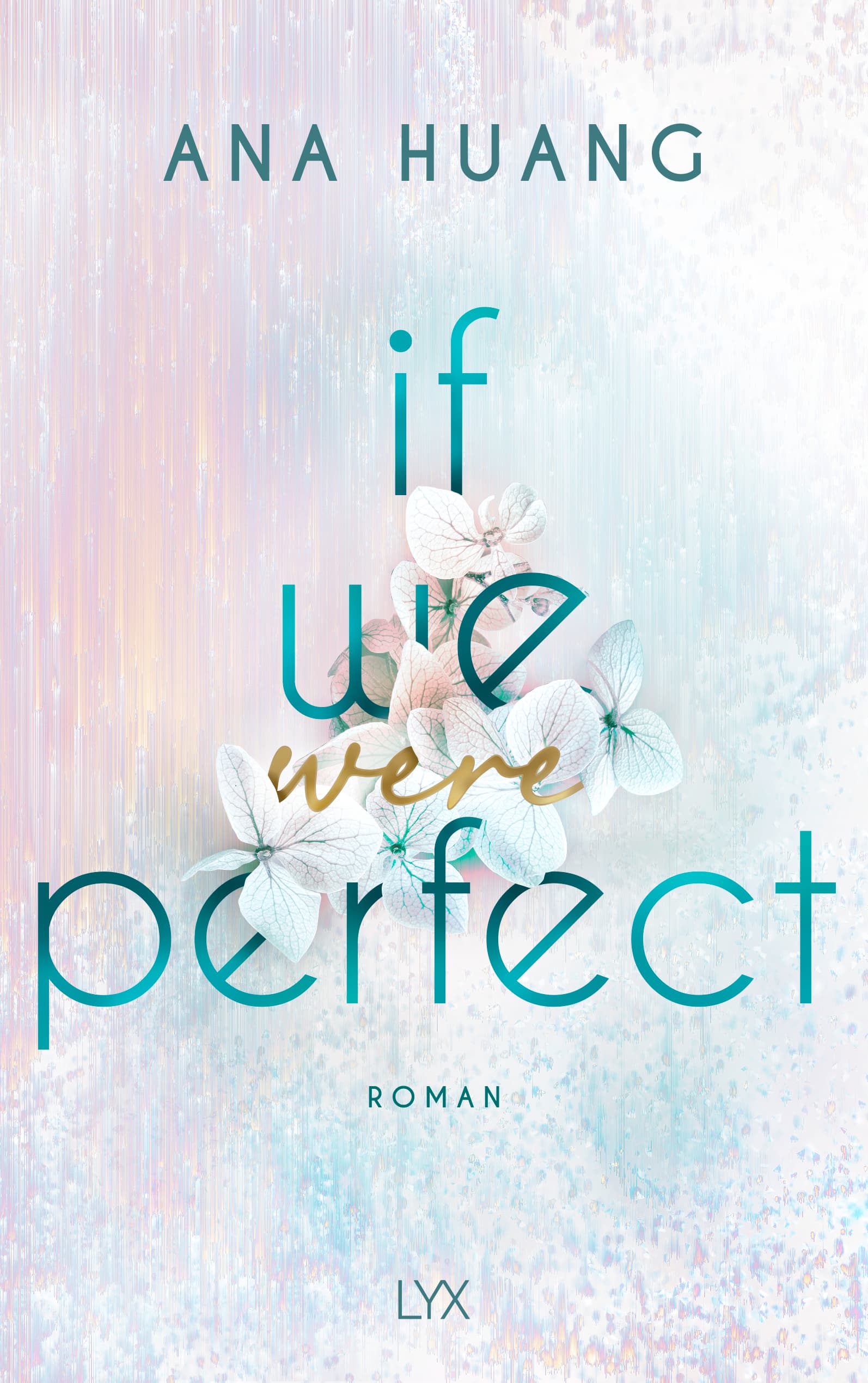 If We Were Perfect