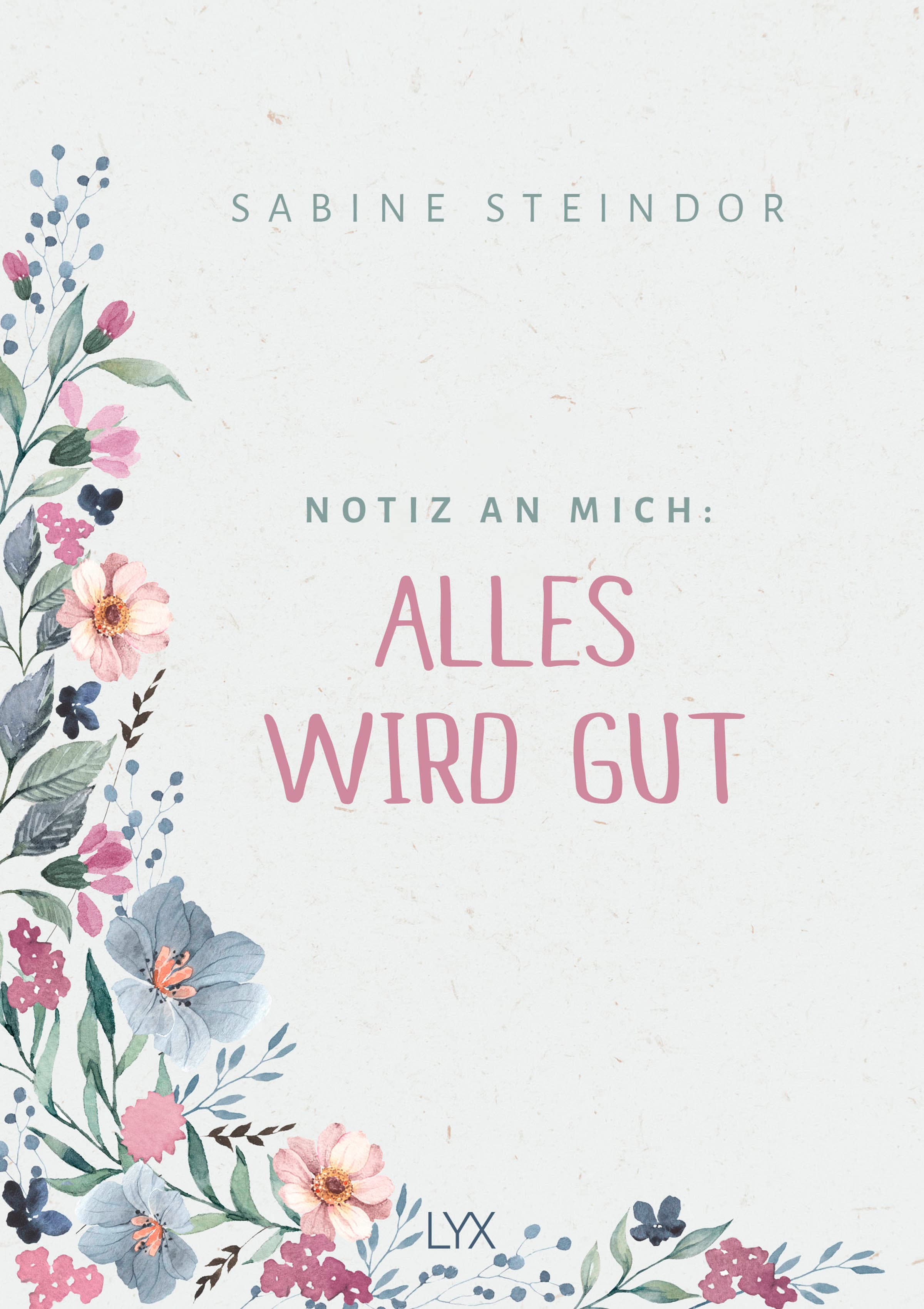 Produktbild: Notiz an mich: Alles wird gut (9783736320925 )