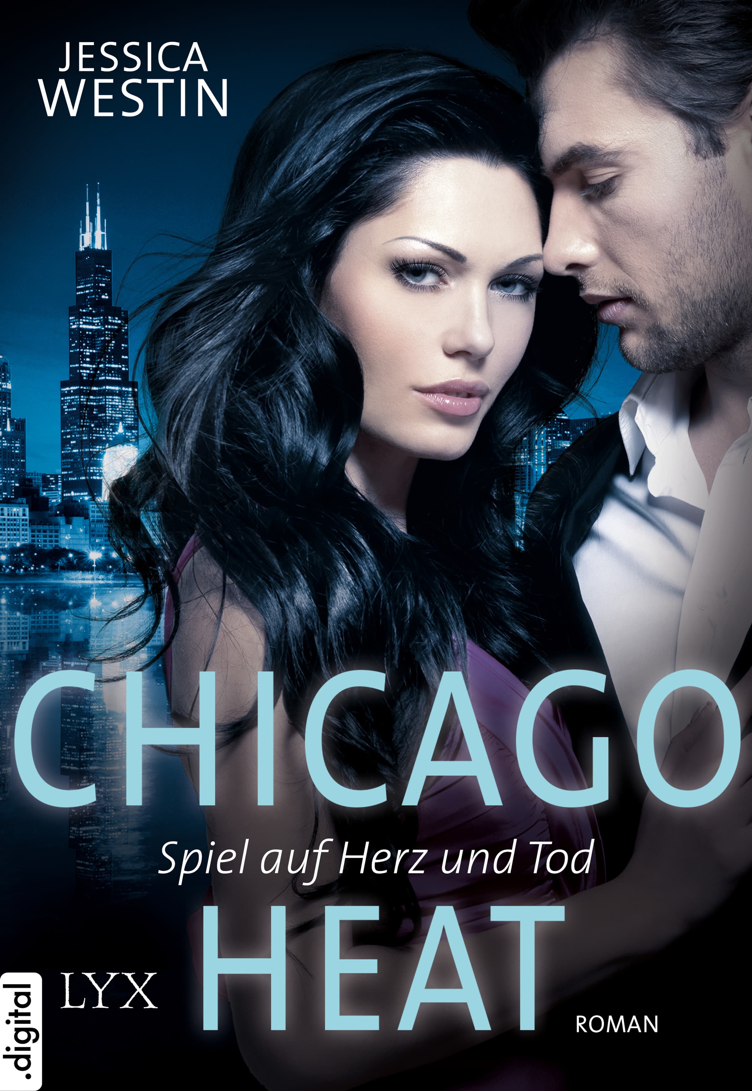 Produktbild: Chicago Heat - Spiel auf Herz und Tod (9783736300958 )