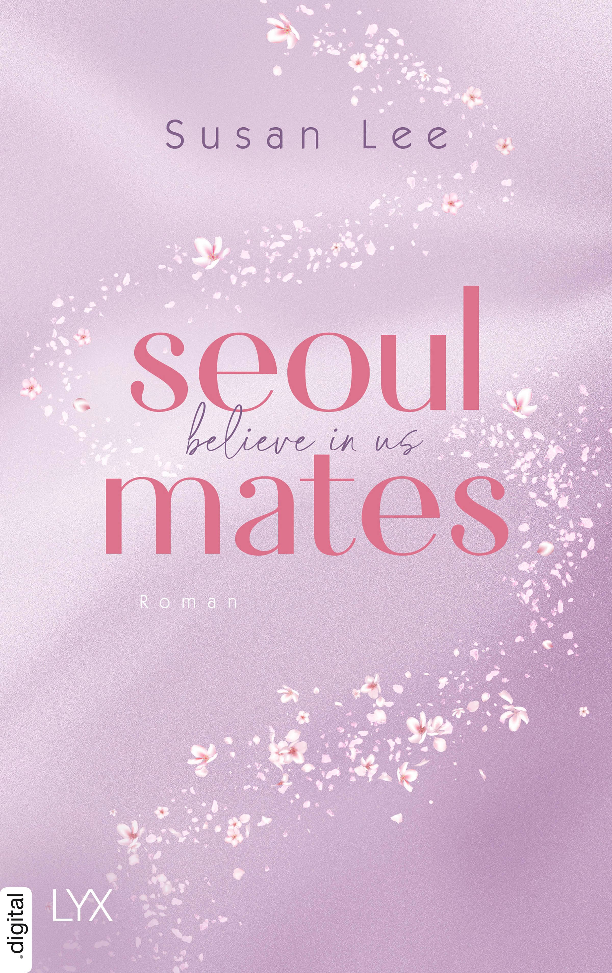 Produktbild: Seoulmates - Believe in Us (9783736321250 )