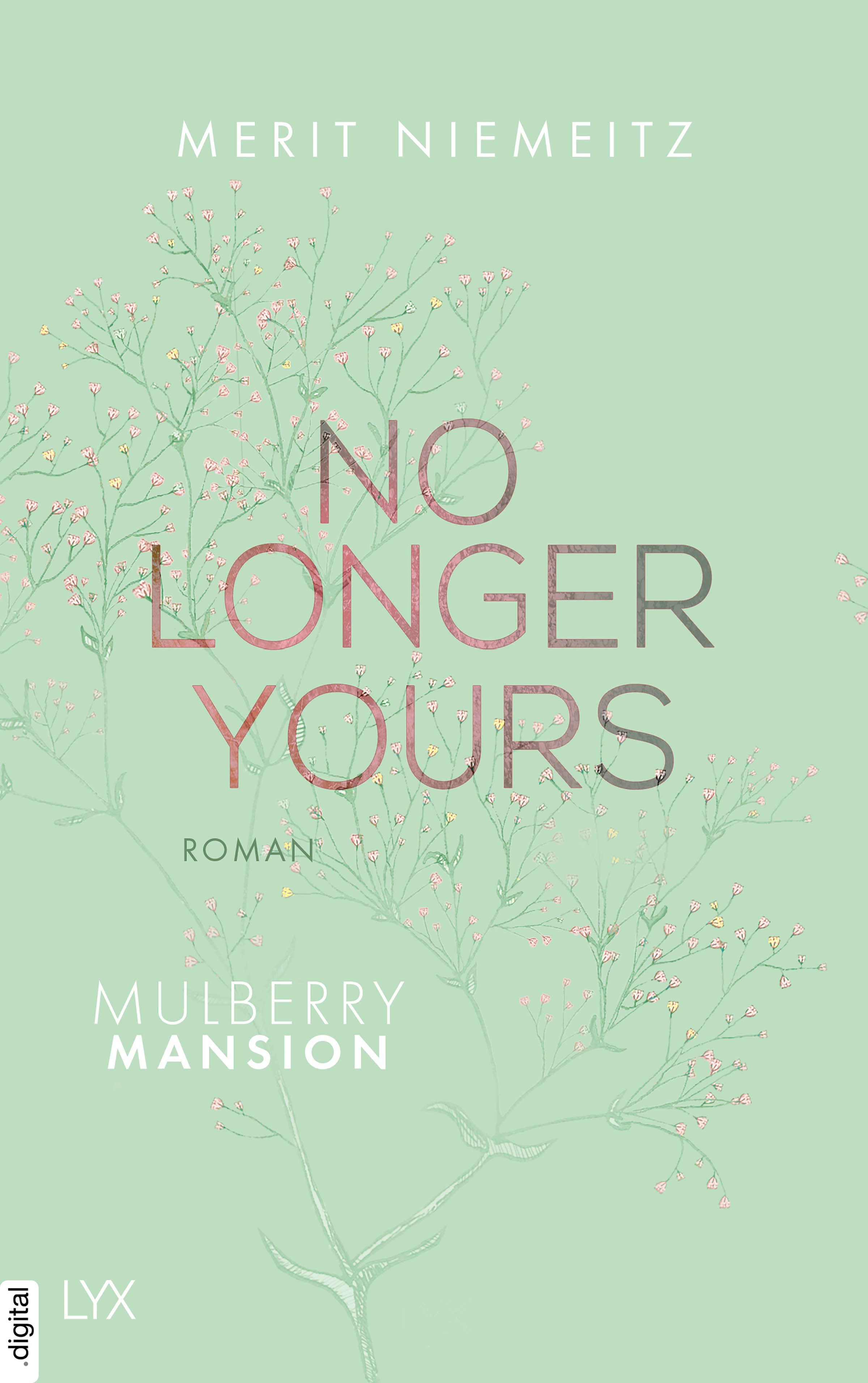 Produktbild: No Longer Yours - Mulberry Mansion (9783736317840 )