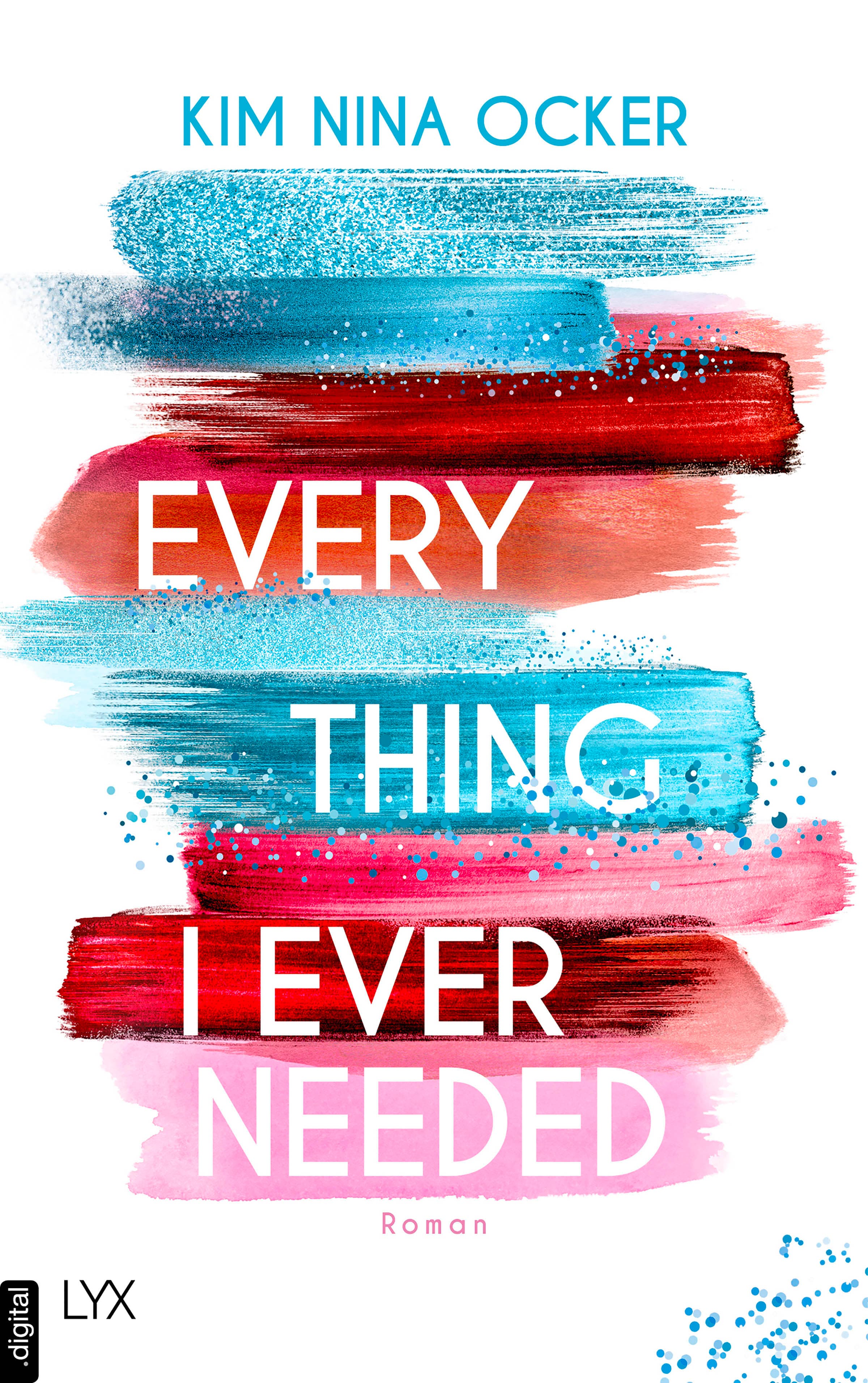 Produktbild: Everything I Ever Needed (9783736310377 )