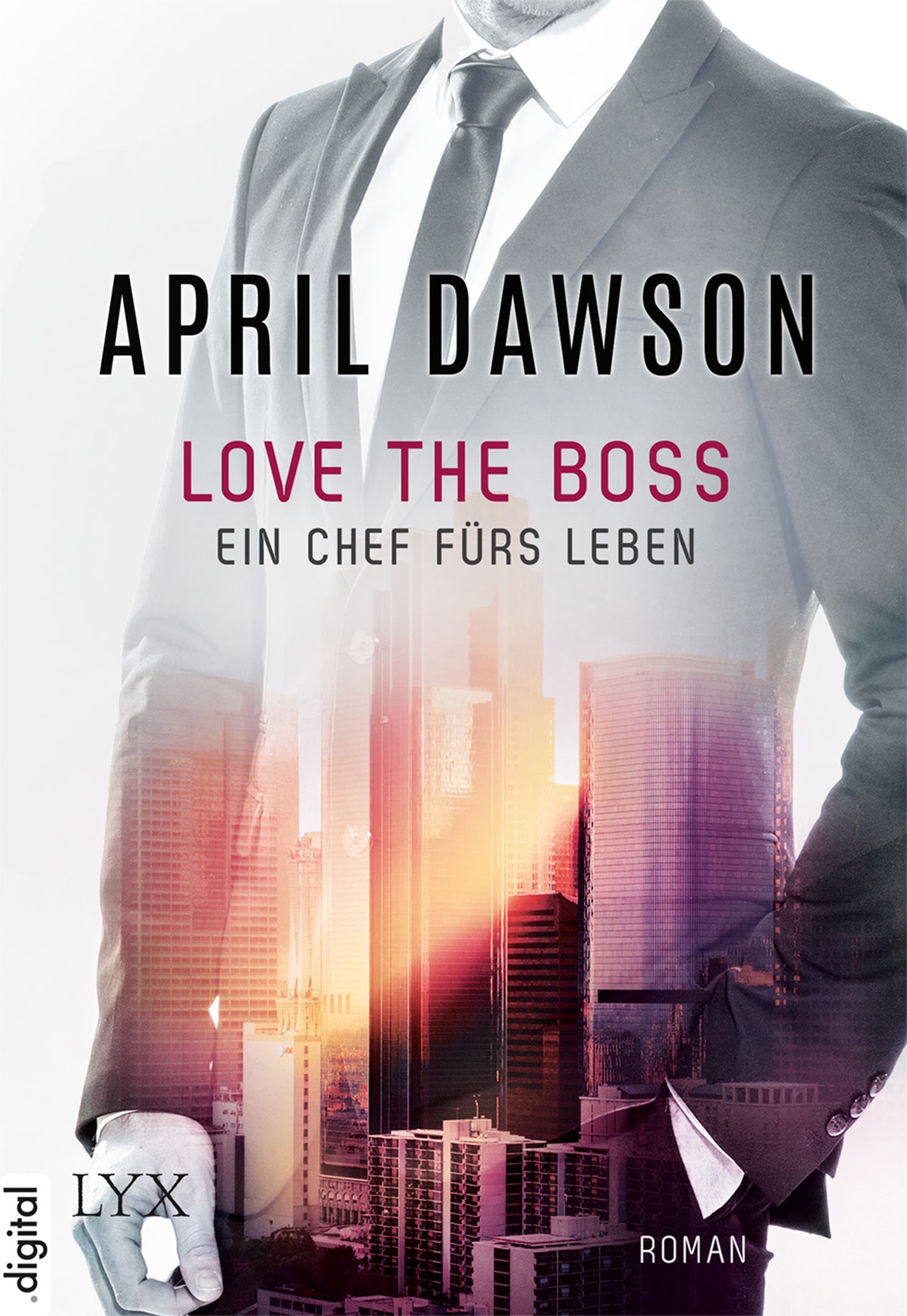 Produktbild: Love the Boss - Ein Chef fürs Leben (9783736303461 )