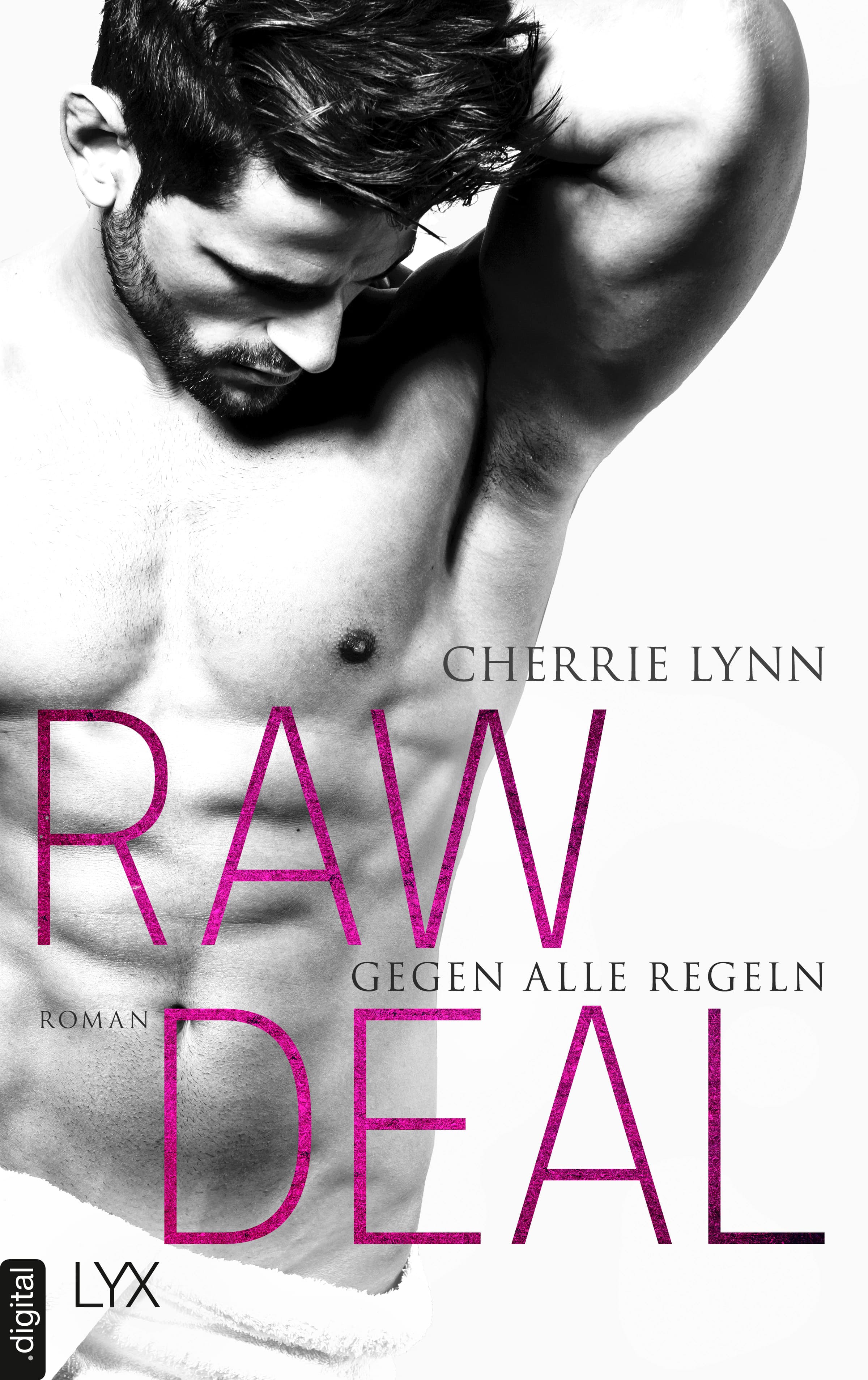 Produktbild: Raw Deal - Gegen alle Regeln (9783736306585 )