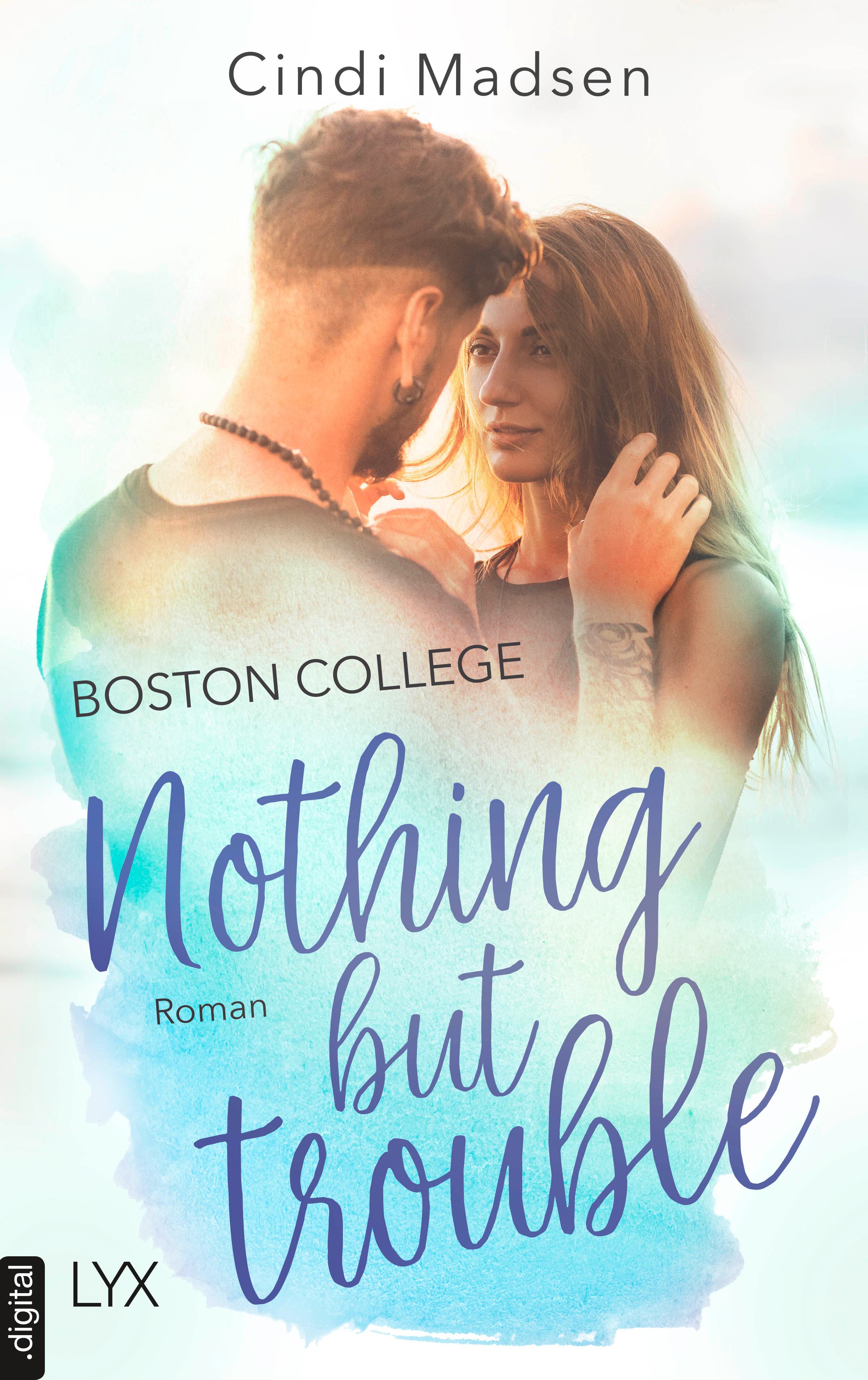 Produktbild: Boston College - Nothing but Trouble (9783736317062 )