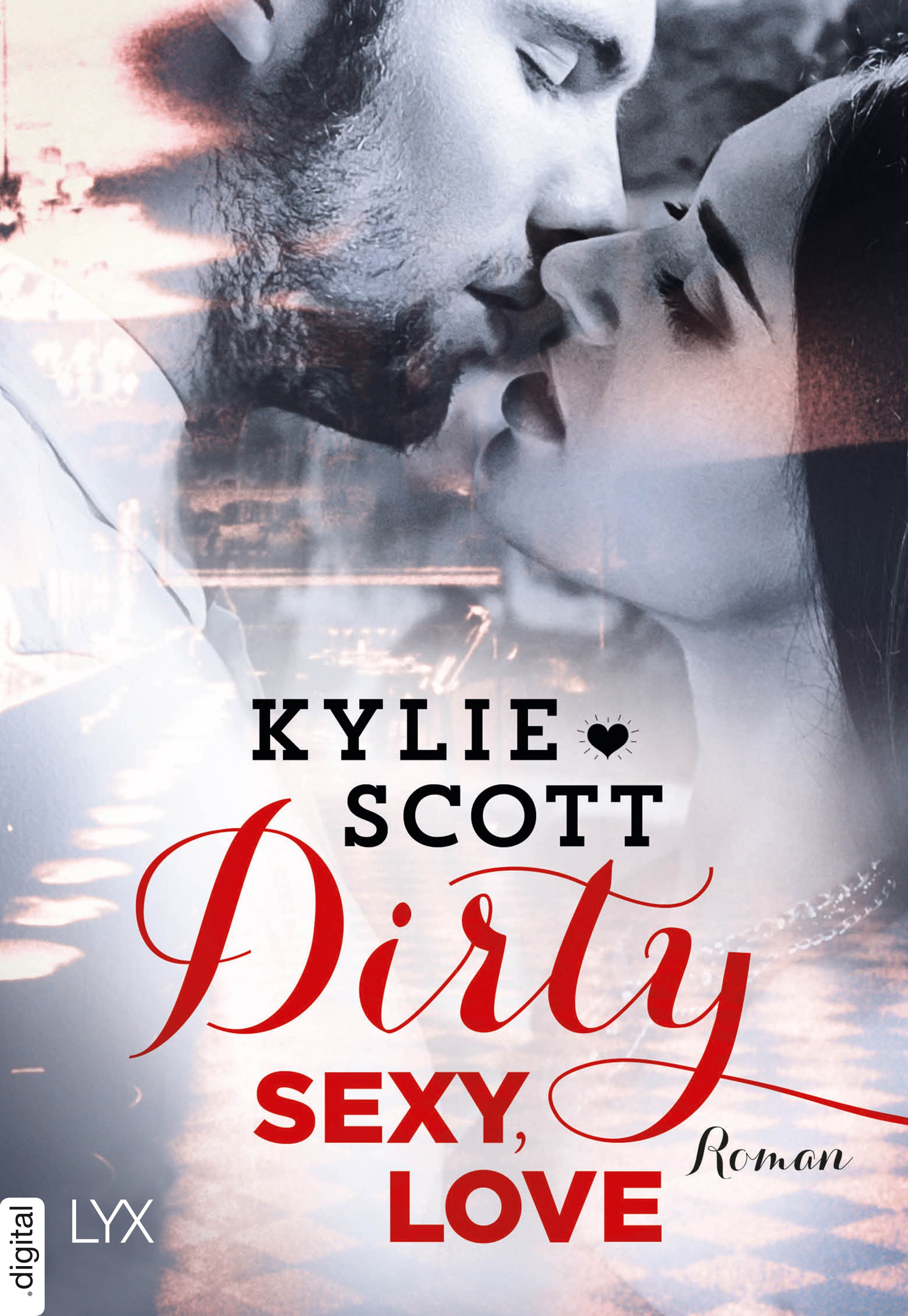 Produktbild: Dirty, Sexy, Love (9783736302839 )