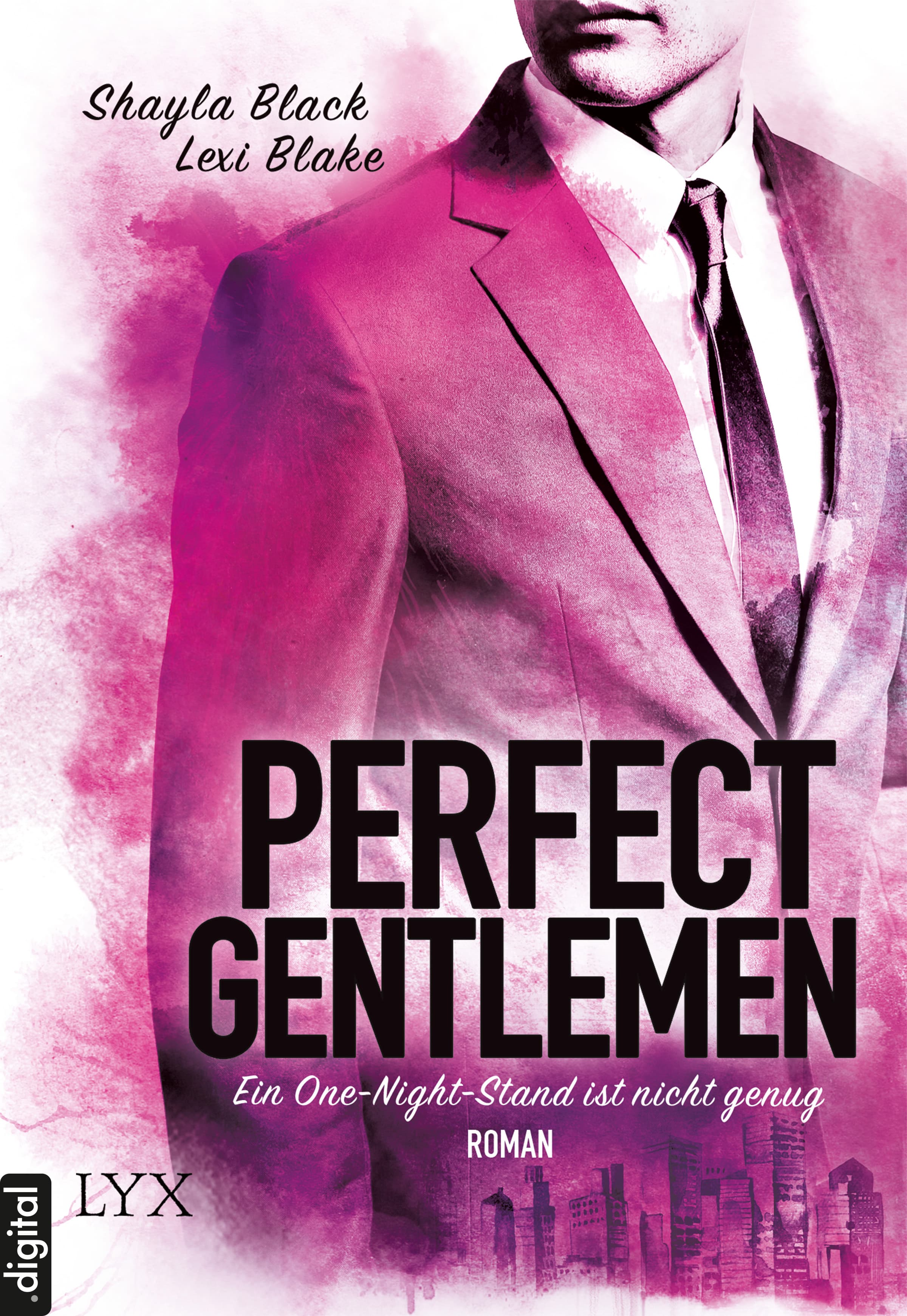 Produktbild: Perfect Gentlemen - Ein One-Night-Stand ist nicht genug (9783736302921 )