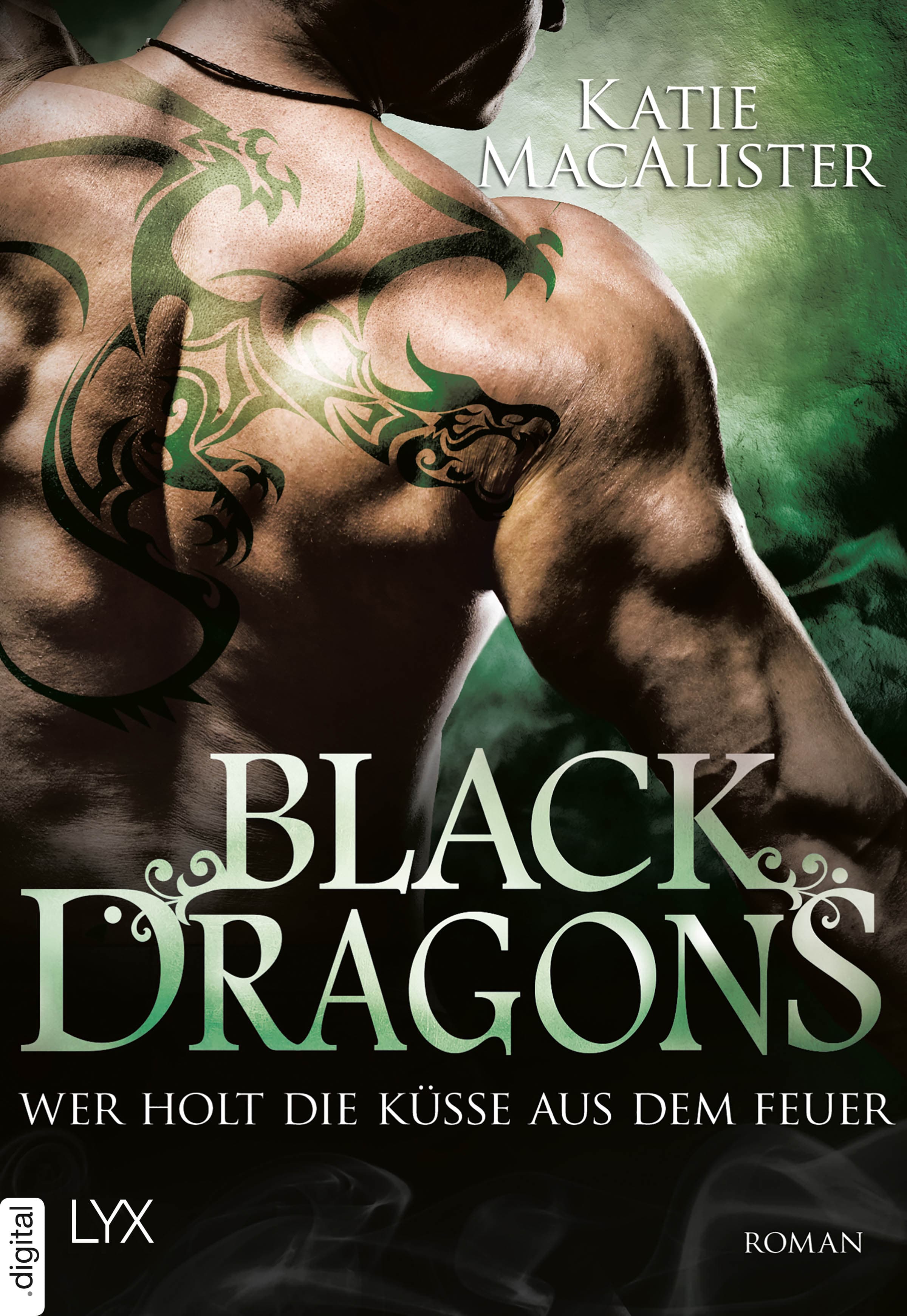 Produktbild: Black Dragons - Wer holt die Küsse aus dem Feuer? (9783736302778 )