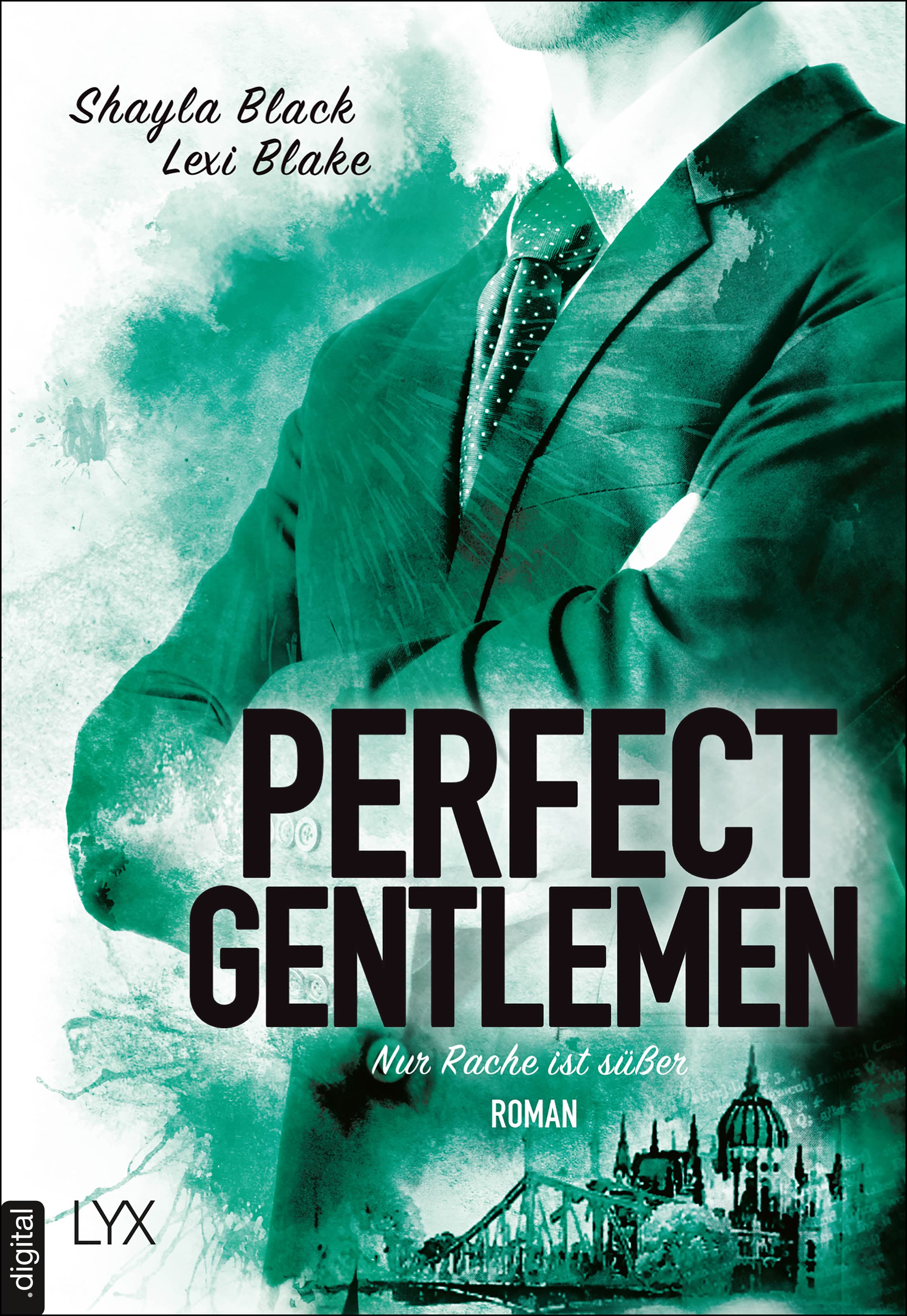 Produktbild: Perfect Gentlemen – Nur Rache ist süßer (9783736304666 )