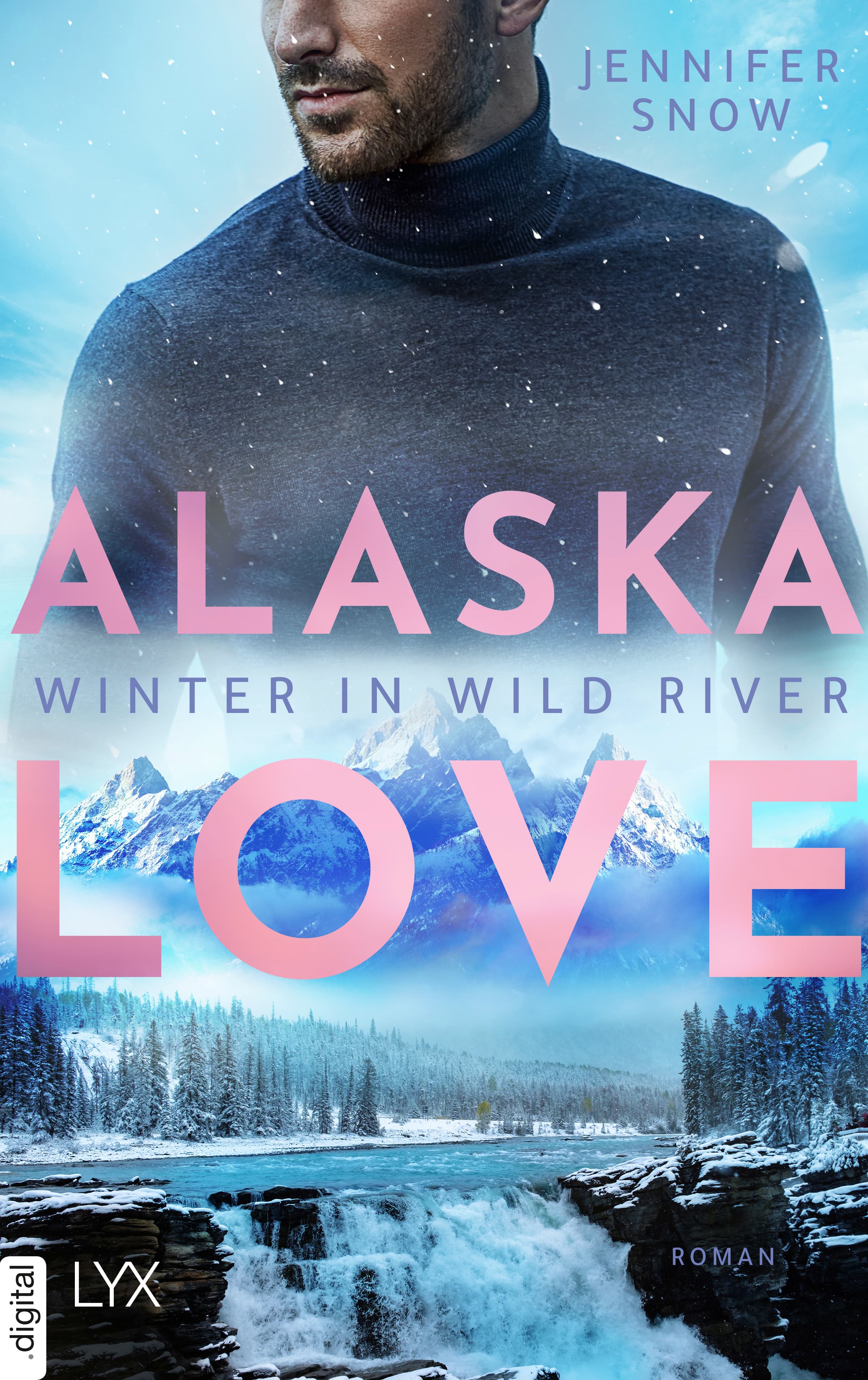 Produktbild: Alaska Love - Winter in Wild River (9783736315068 )