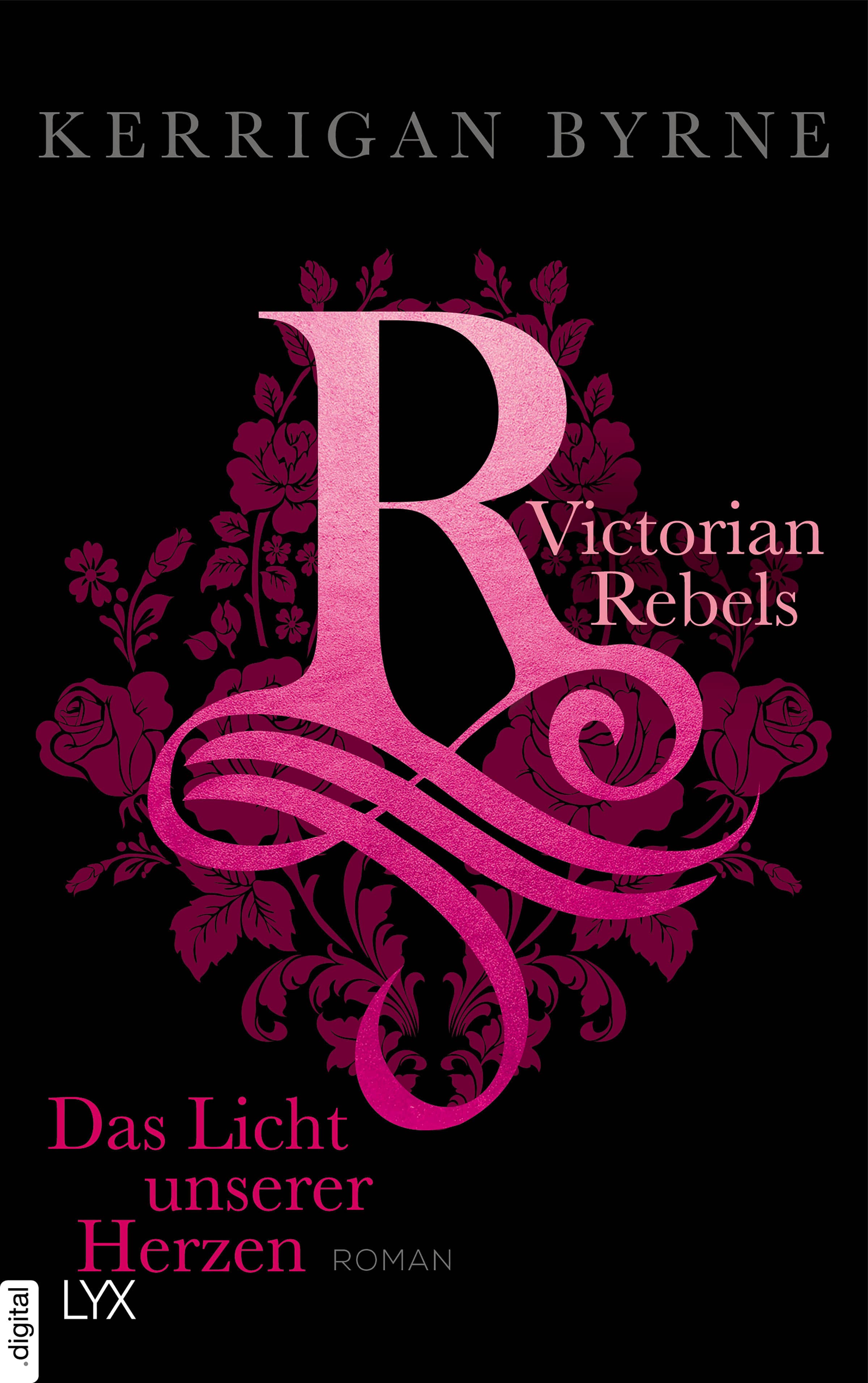 Produktbild: Victorian Rebels - Das Licht unserer Herzen (9783736308534 )