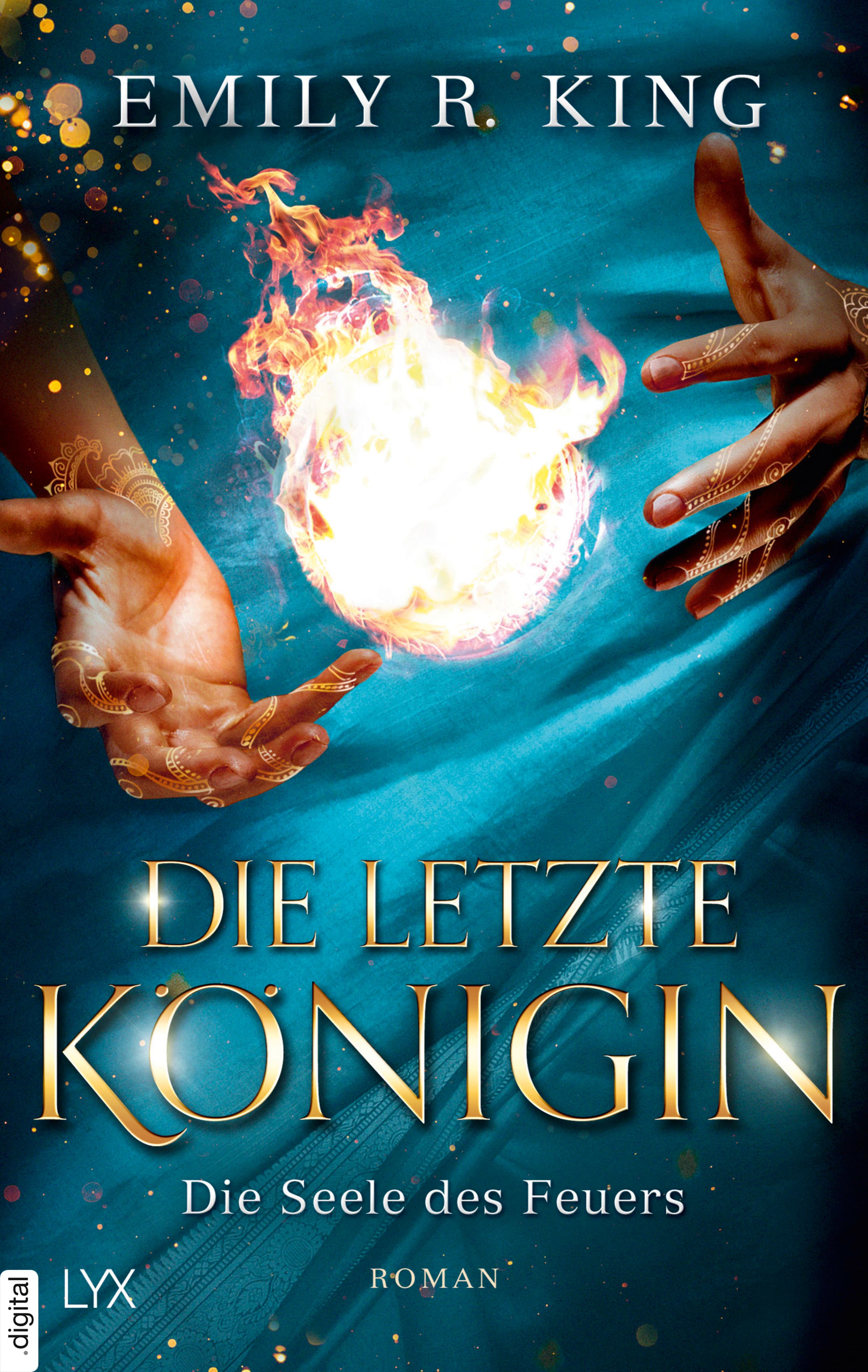 Produktbild: Die letzte Königin - Die Seele des Feuers (9783736311312 )