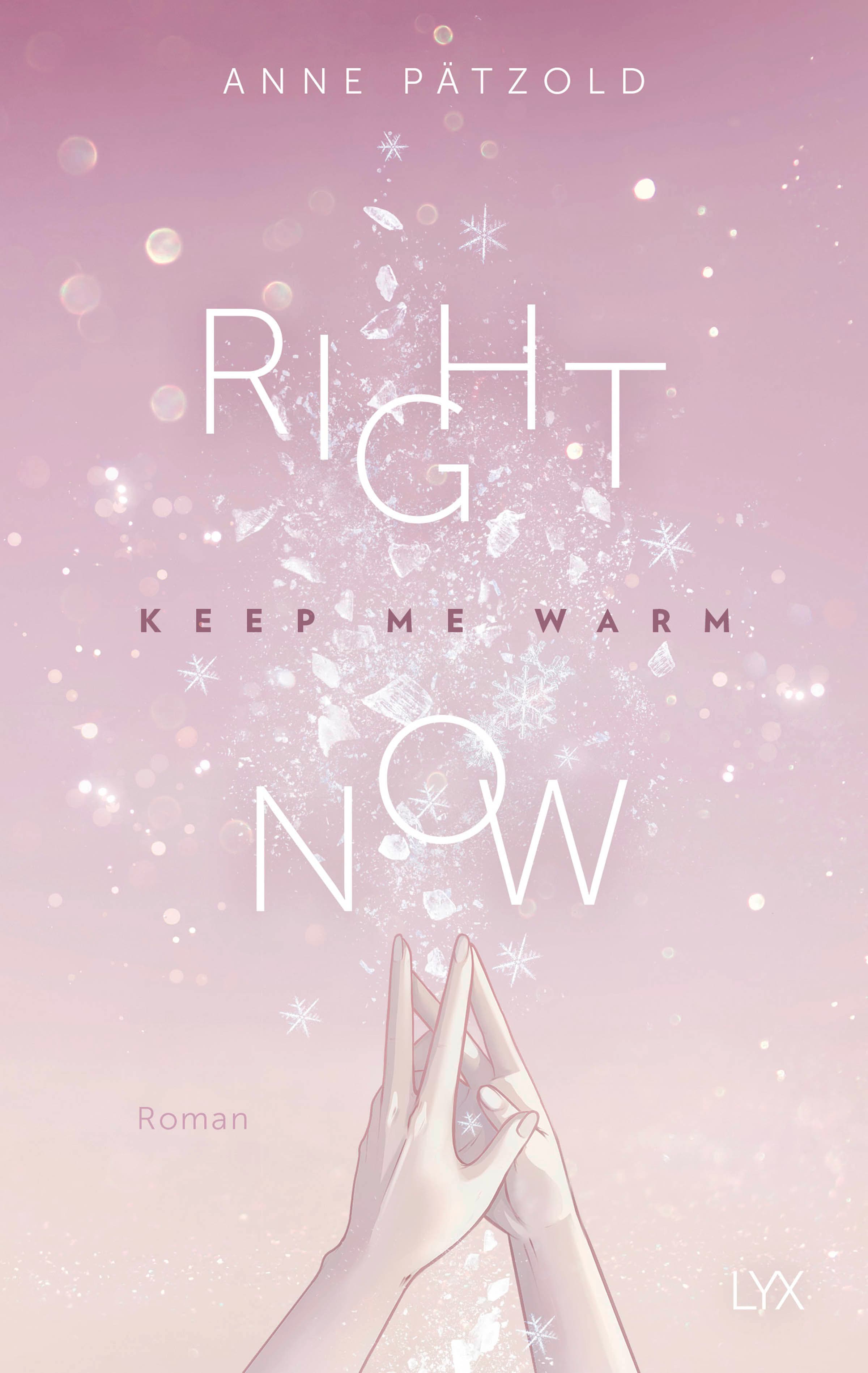 Produktbild: Right Now (Keep Me Warm) (9783736315907 )