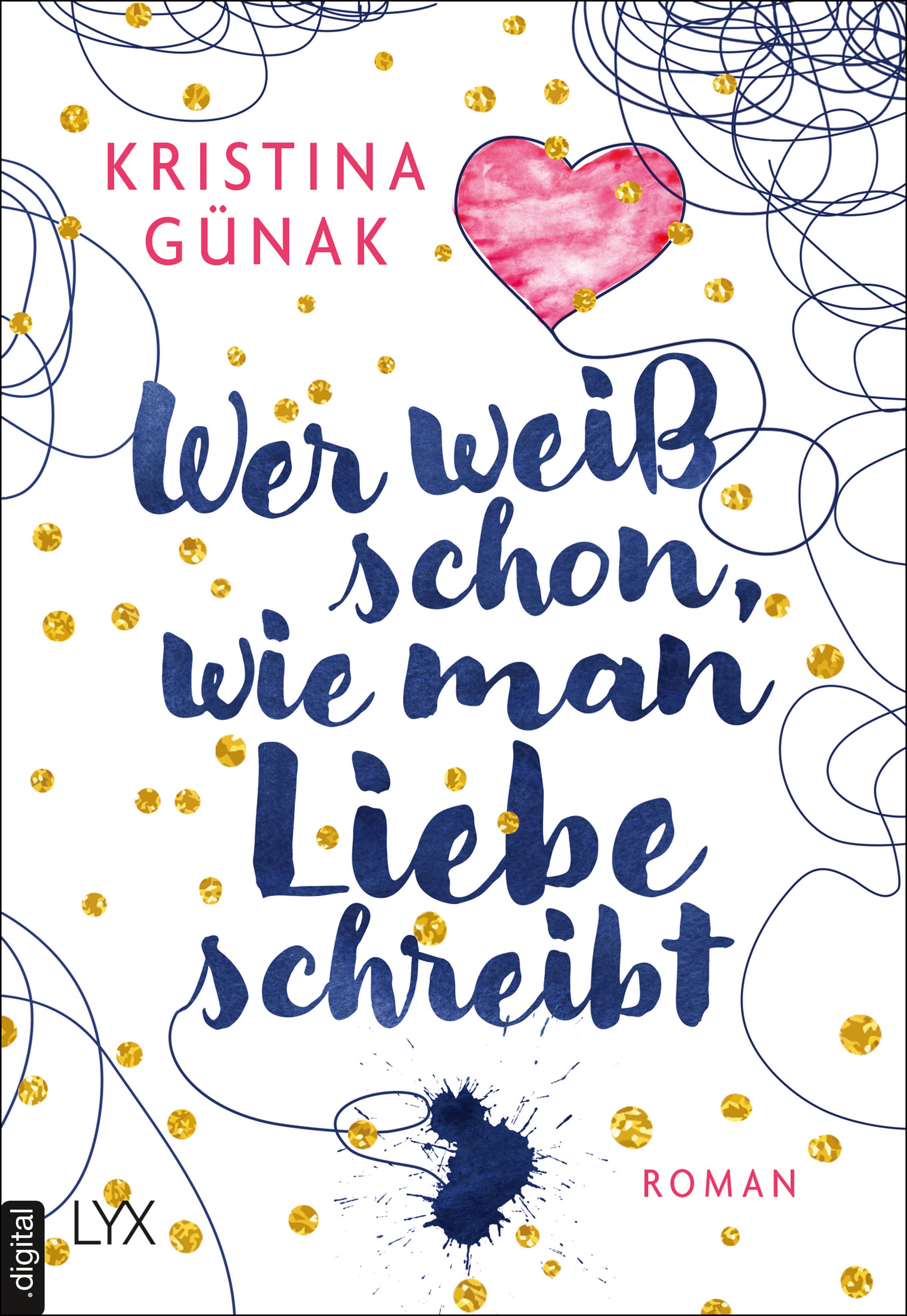 Produktbild: Wer weiß schon, wie man Liebe schreibt (9783736304949 )