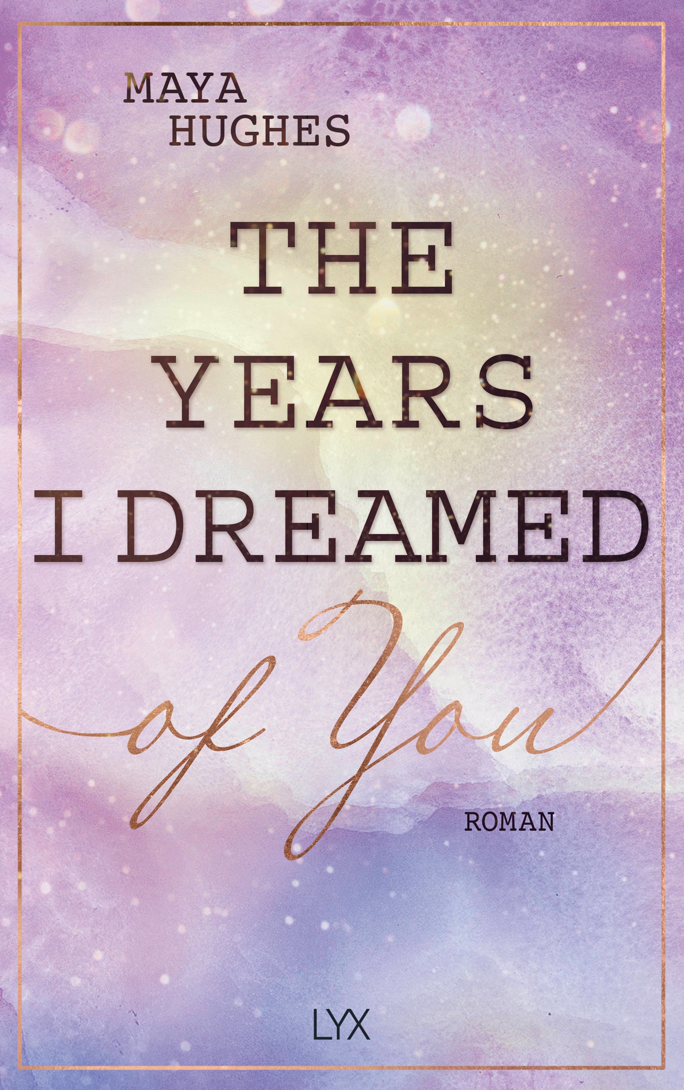 Produktbild: The Years I Dreamed Of You (9783736318830 )