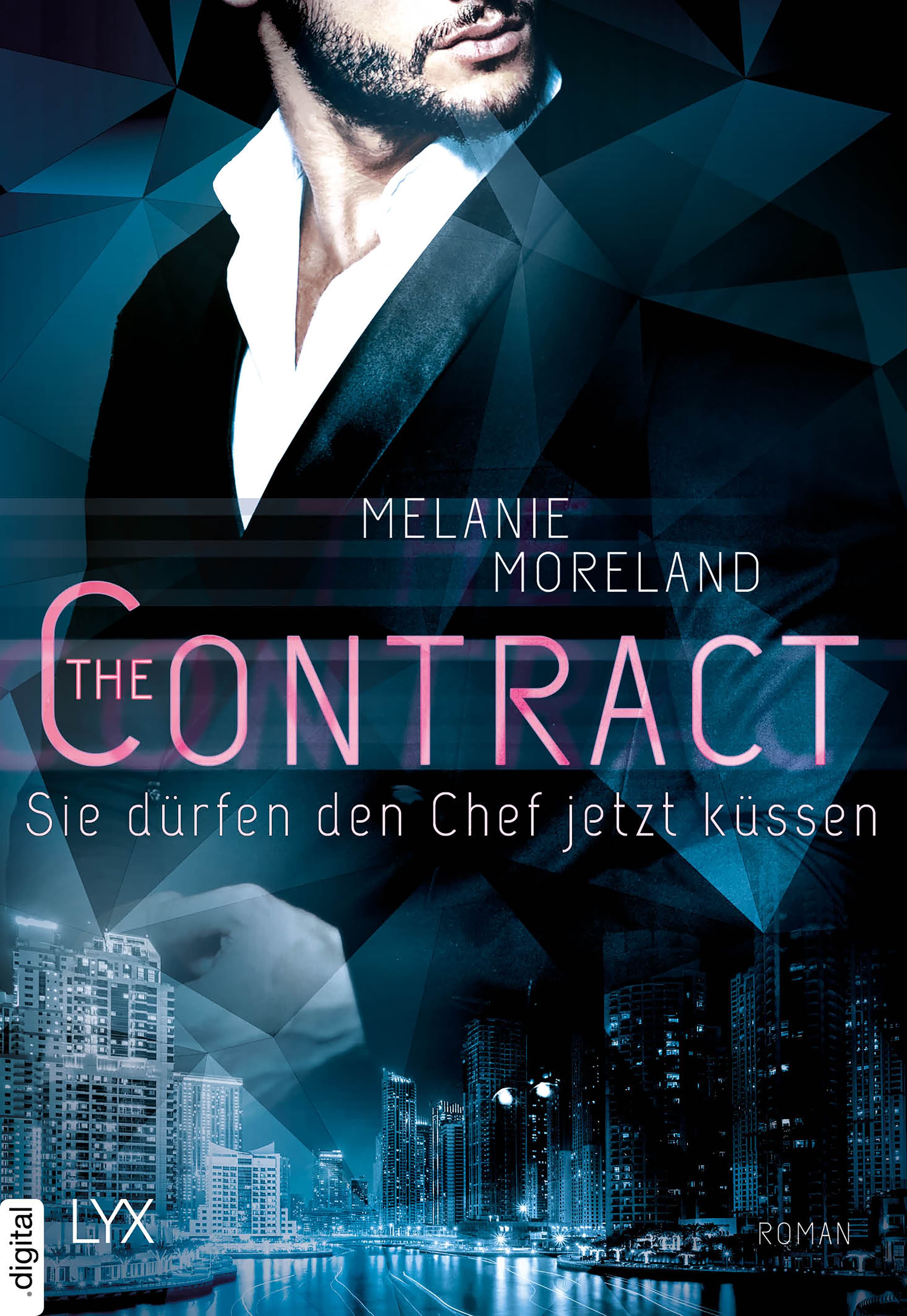 Produktbild: The Contract - Sie dürfen den Chef jetzt küssen (9783736305069 )