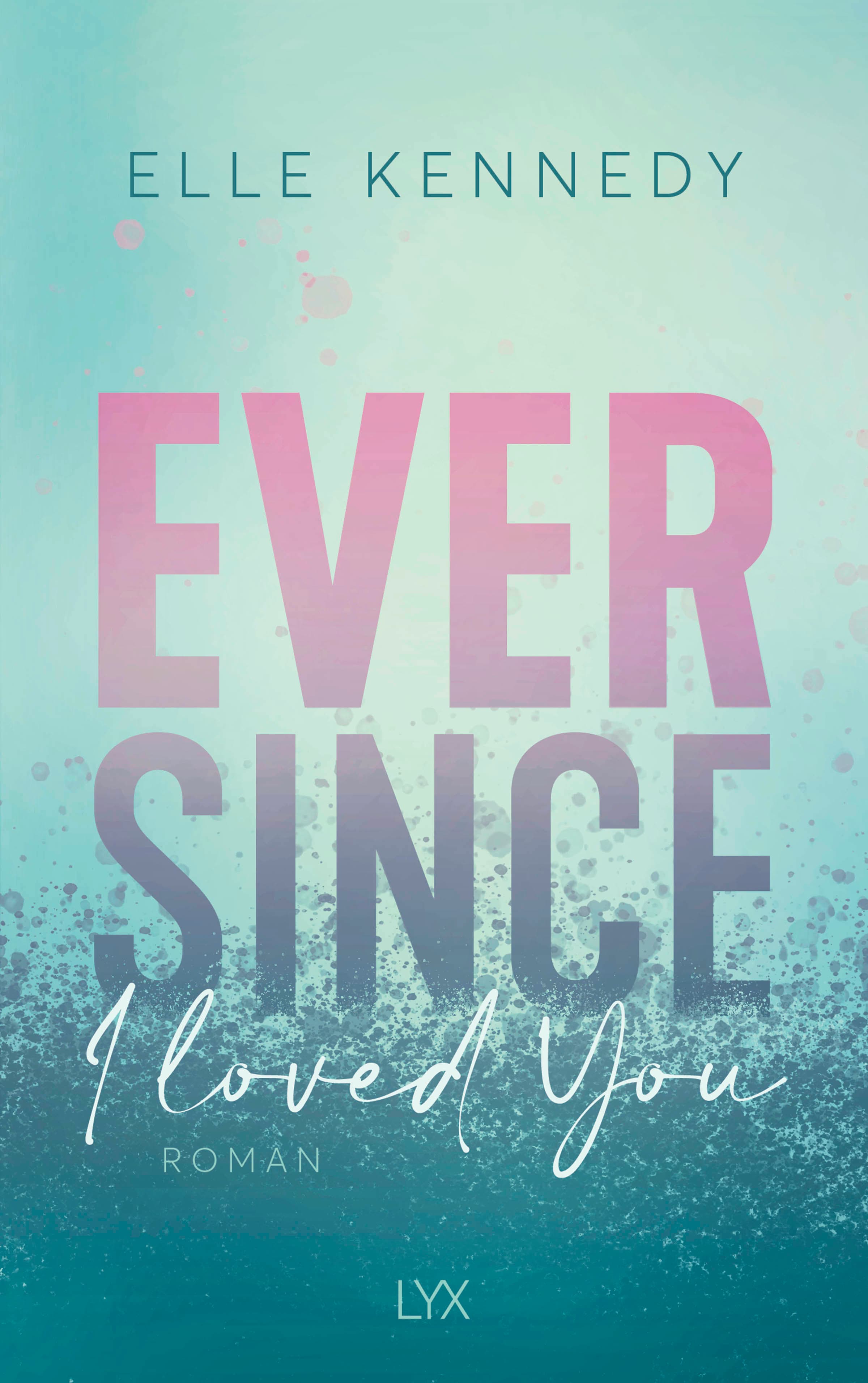 Produktbild: Ever Since I Loved You (9783736318762 )