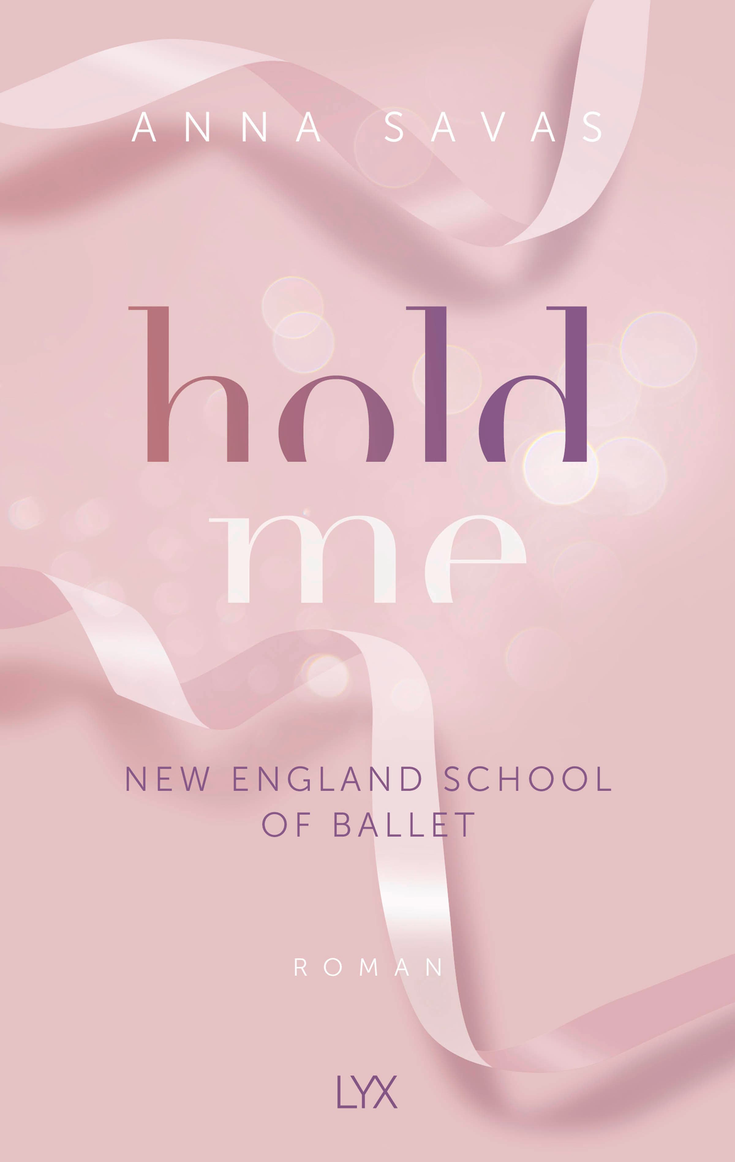 Produktbild: Hold Me - New England School of Ballet (9783736318694 )