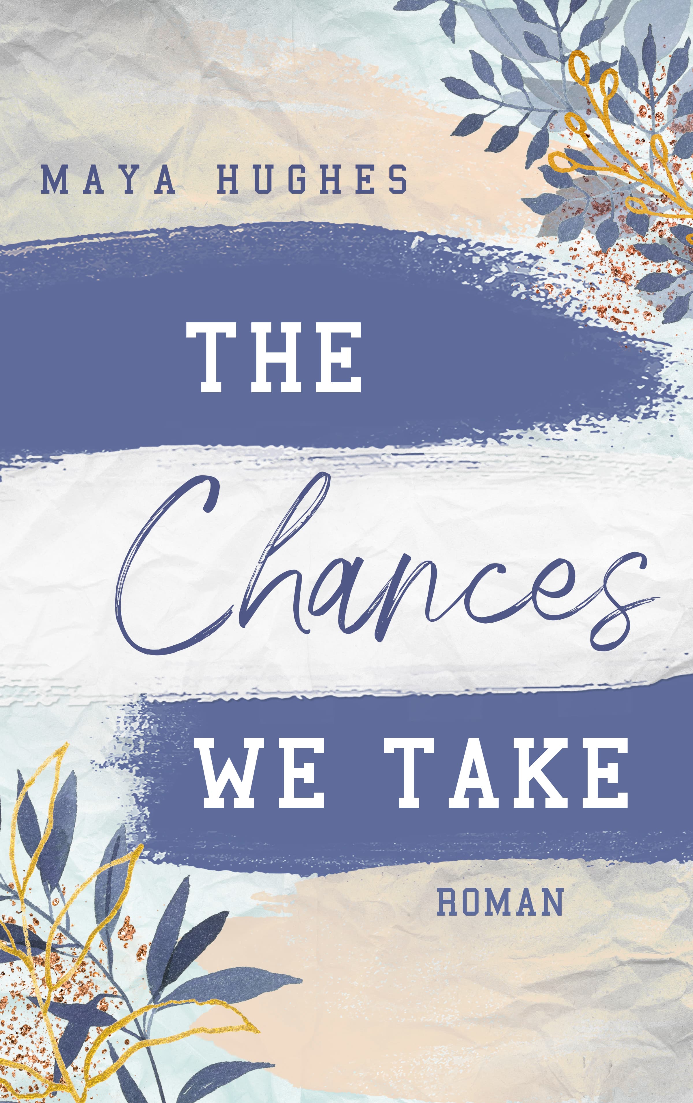 Produktbild: The Chances We Take (9783736315792 )