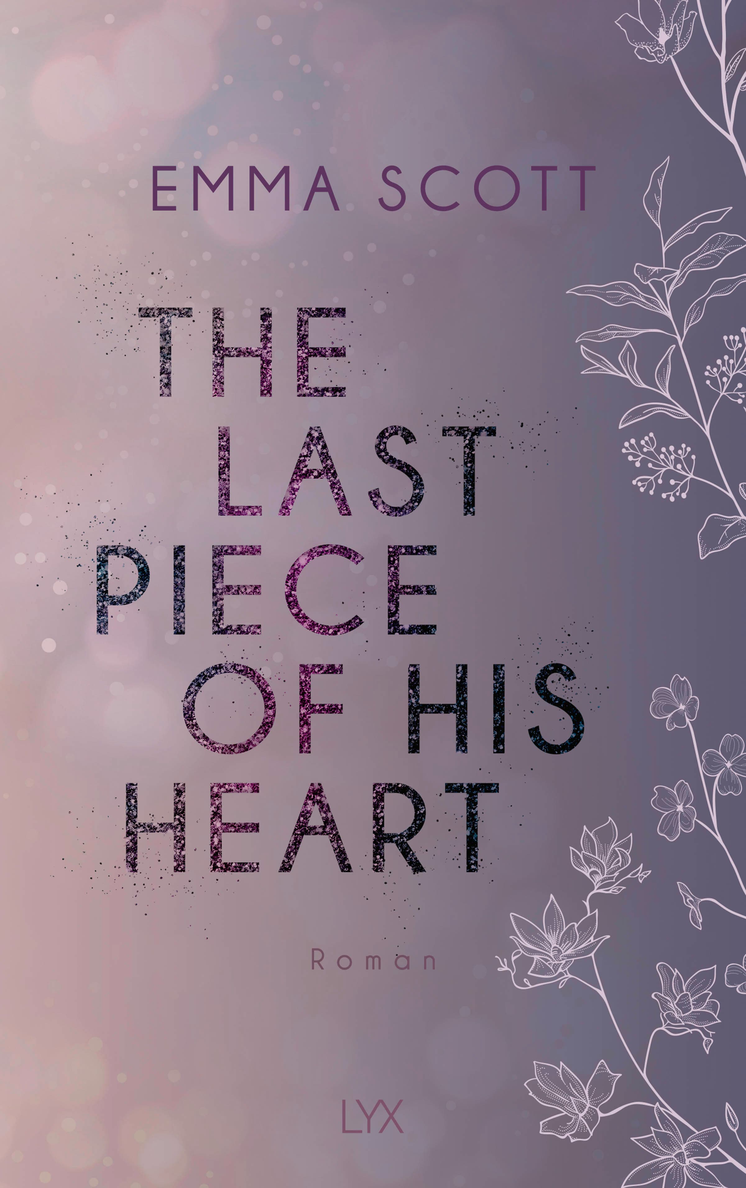 Produktbild: The Last Piece of His Heart (9783736317987 )