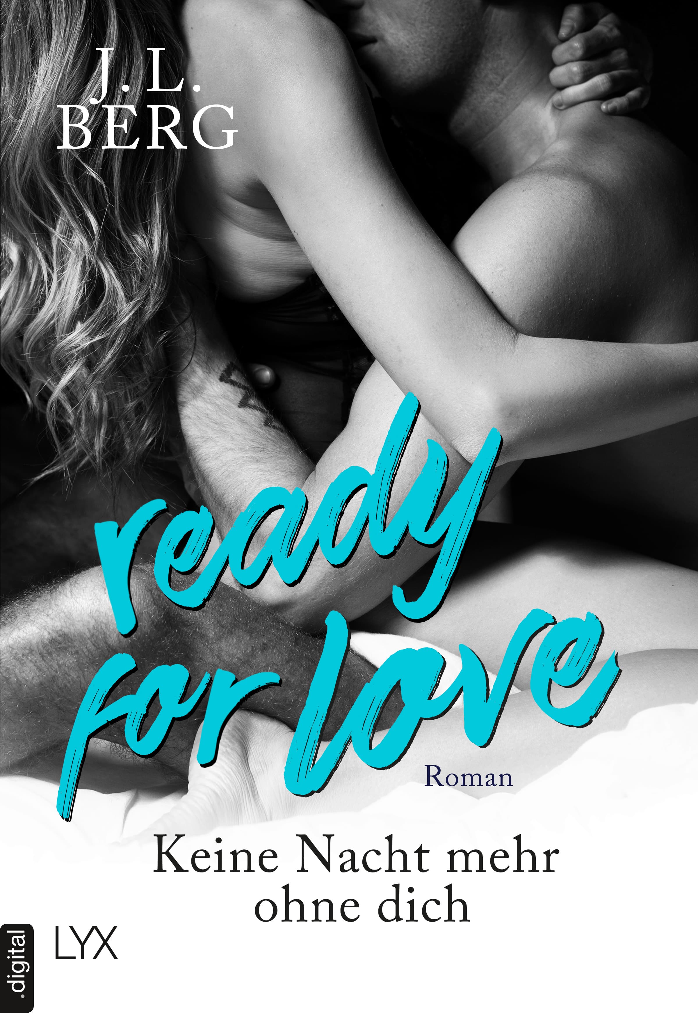 Produktbild: Ready for Love - Keine Nacht mehr ohne dich (9783736301085 )