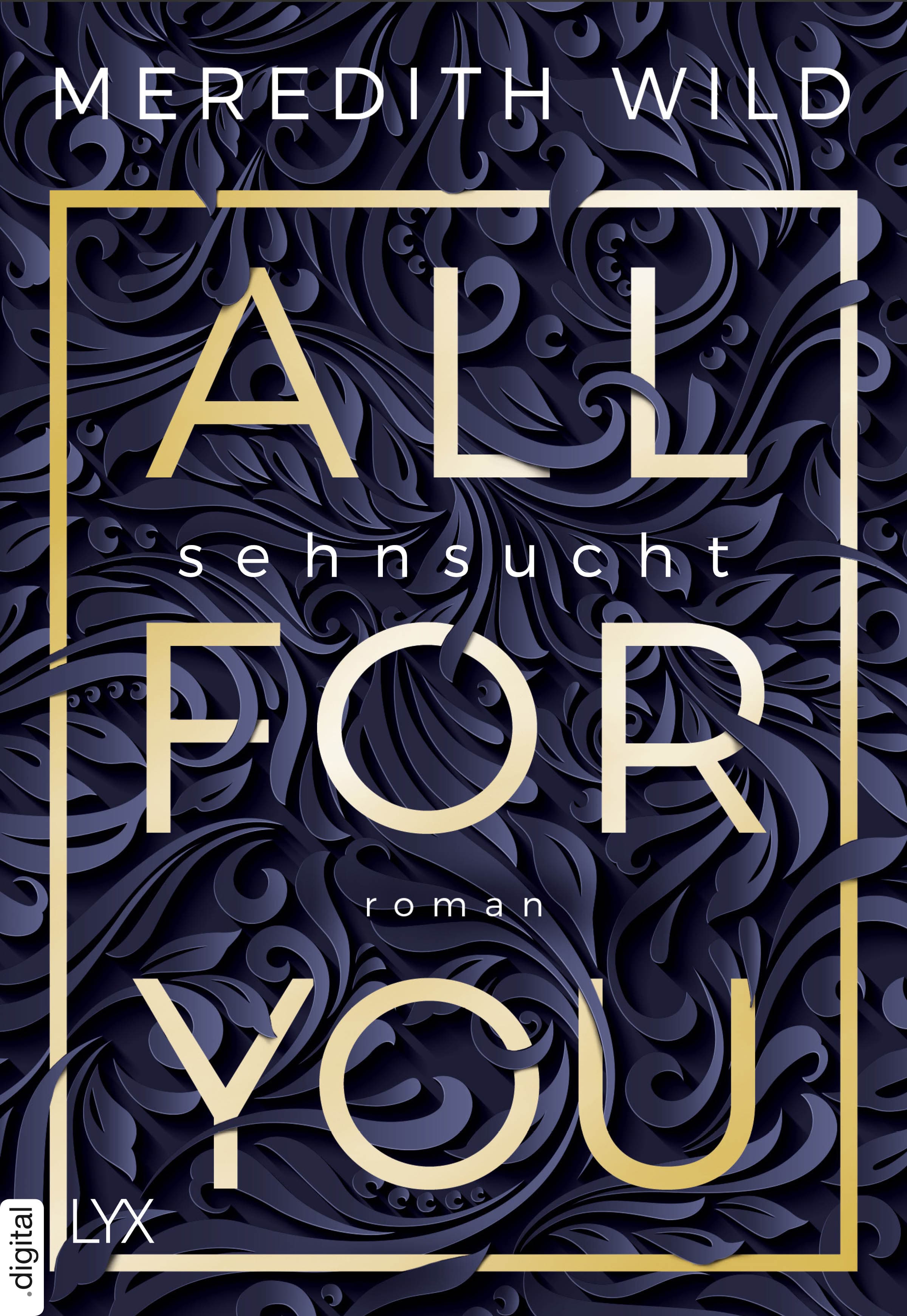 Produktbild: All for You – Sehnsucht (9783736306295 )