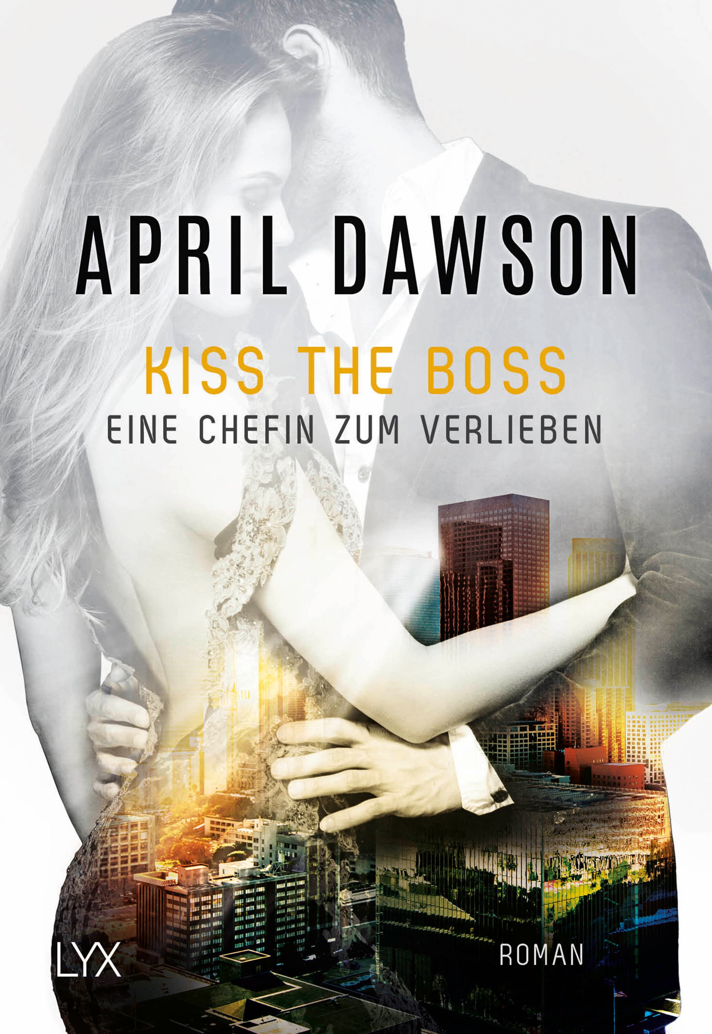 Produktbild: Kiss the Boss - Eine Chefin zum Verlieben (9783736307827 )