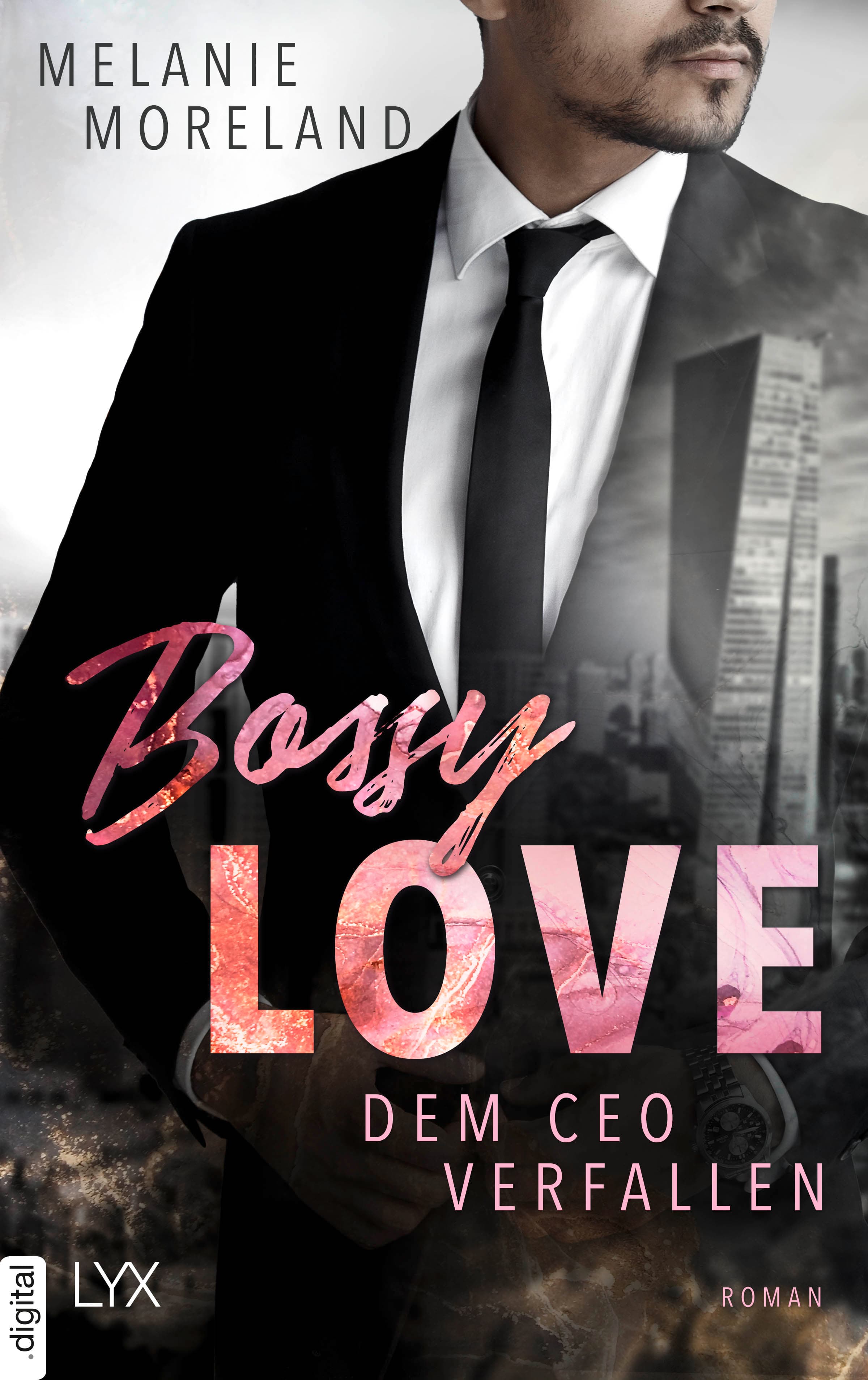 Produktbild: Bossy Love - Dem CEO verfallen (9783736319493 )