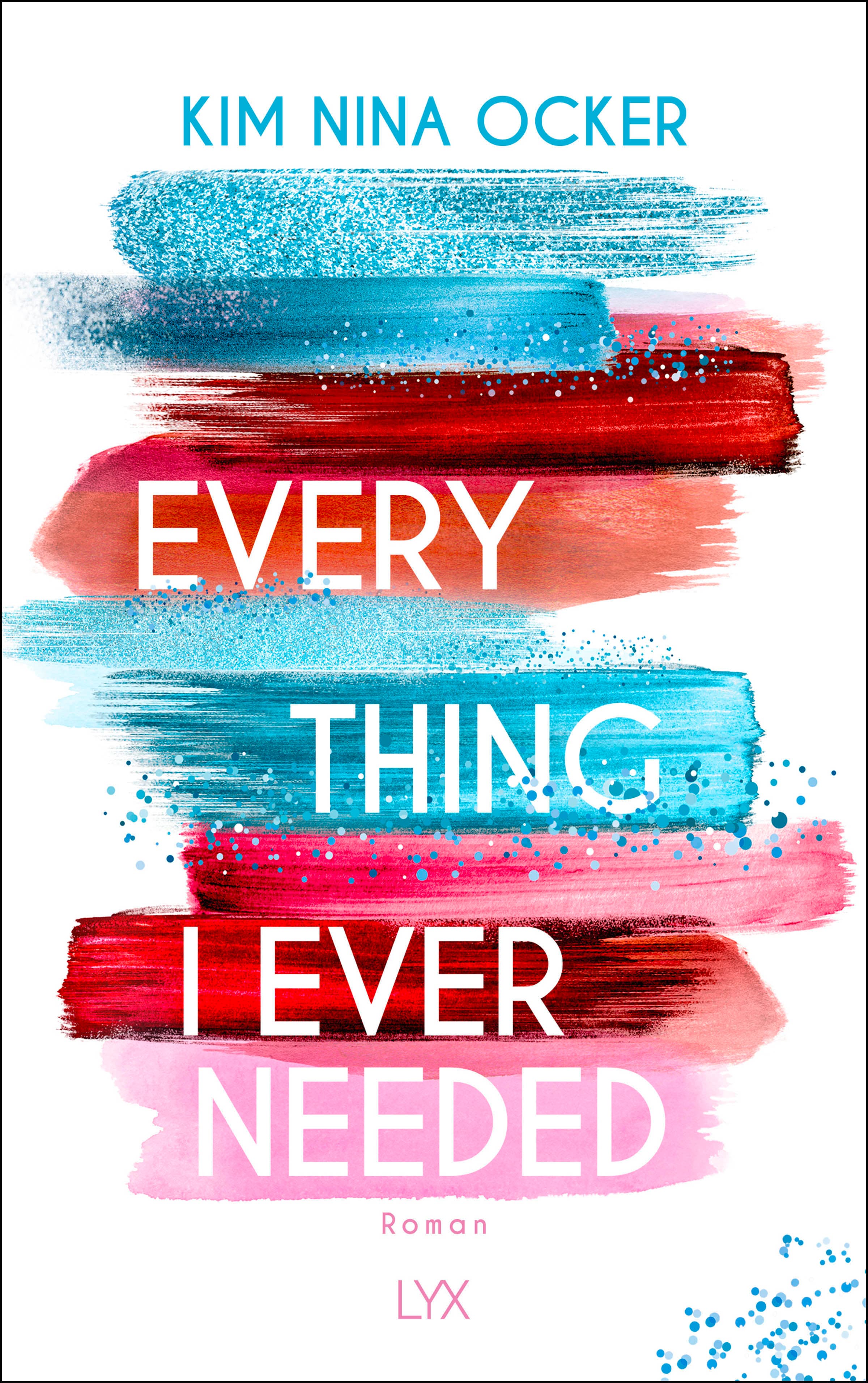 Produktbild: Everything I Ever Needed (9783736309968 )