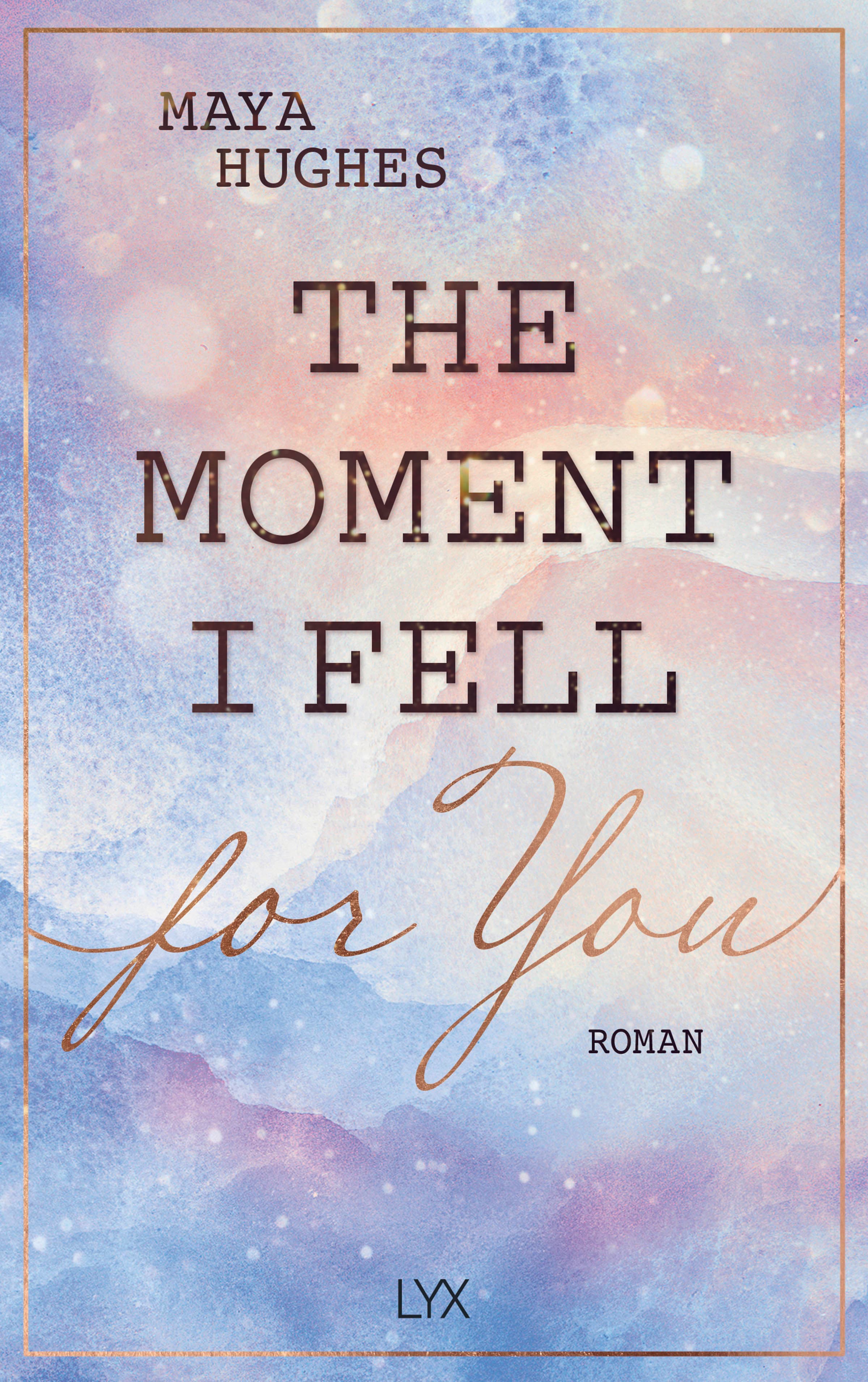 Produktbild: The Moment I Fell For You (9783736317826 )